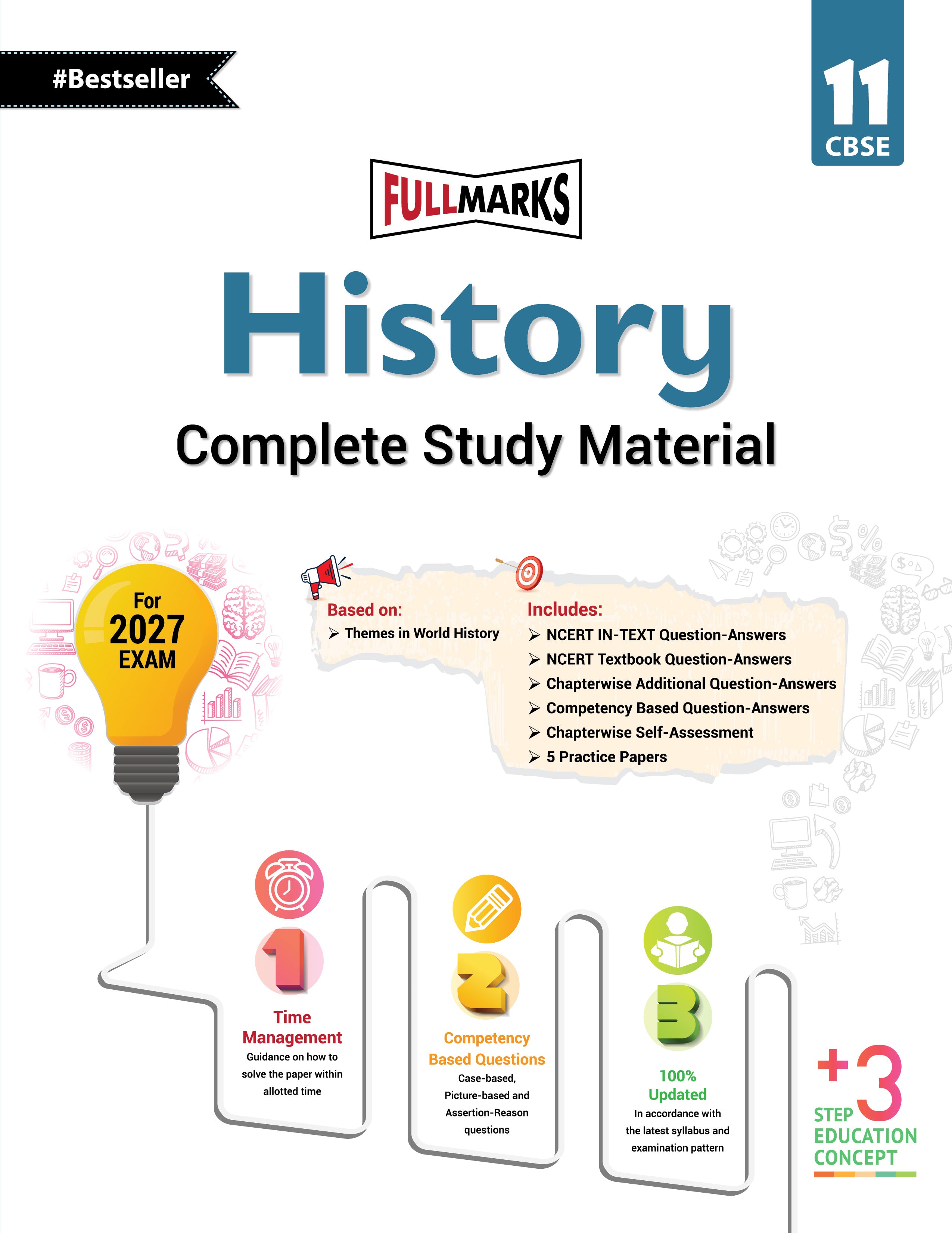 Full Marks History Complete Study Material Class 11 | Based on Latest NCERT Textbook Themes in World History | Includes Chapterwise Summary, Solved Q/A, Practice Papers and More