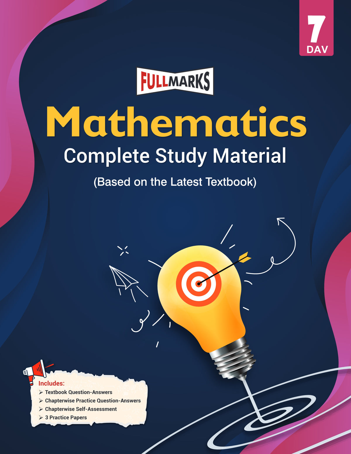Full Marks Mathematics Complete Study Material for Class 7 | Based on Latest Textbooks | DAV Edition
