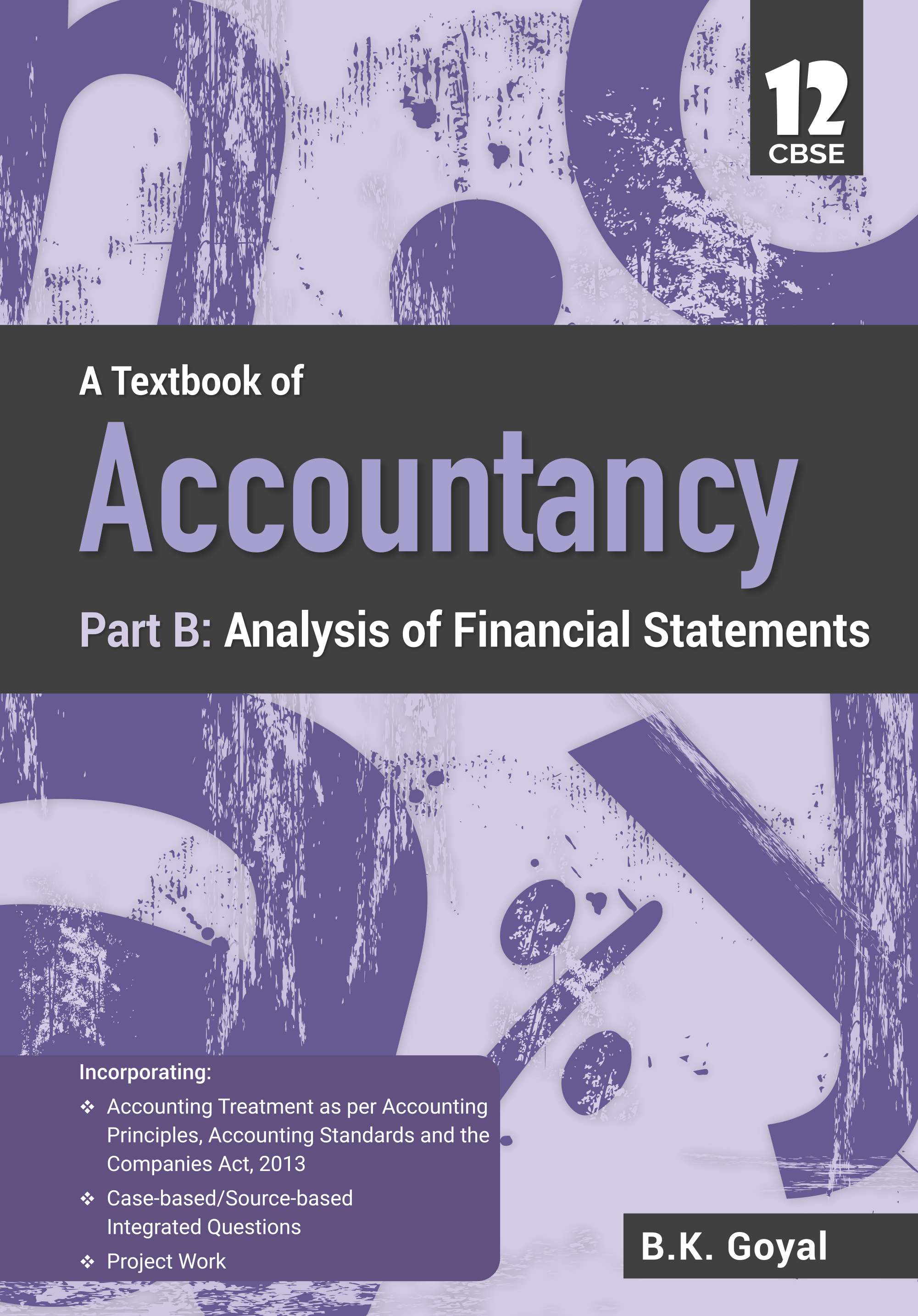 Full Marks Accountancy Textbook for Class 12 Part-B | Based on Analysis of Financial Statements | Aligned with Latest CBSE Syllabus