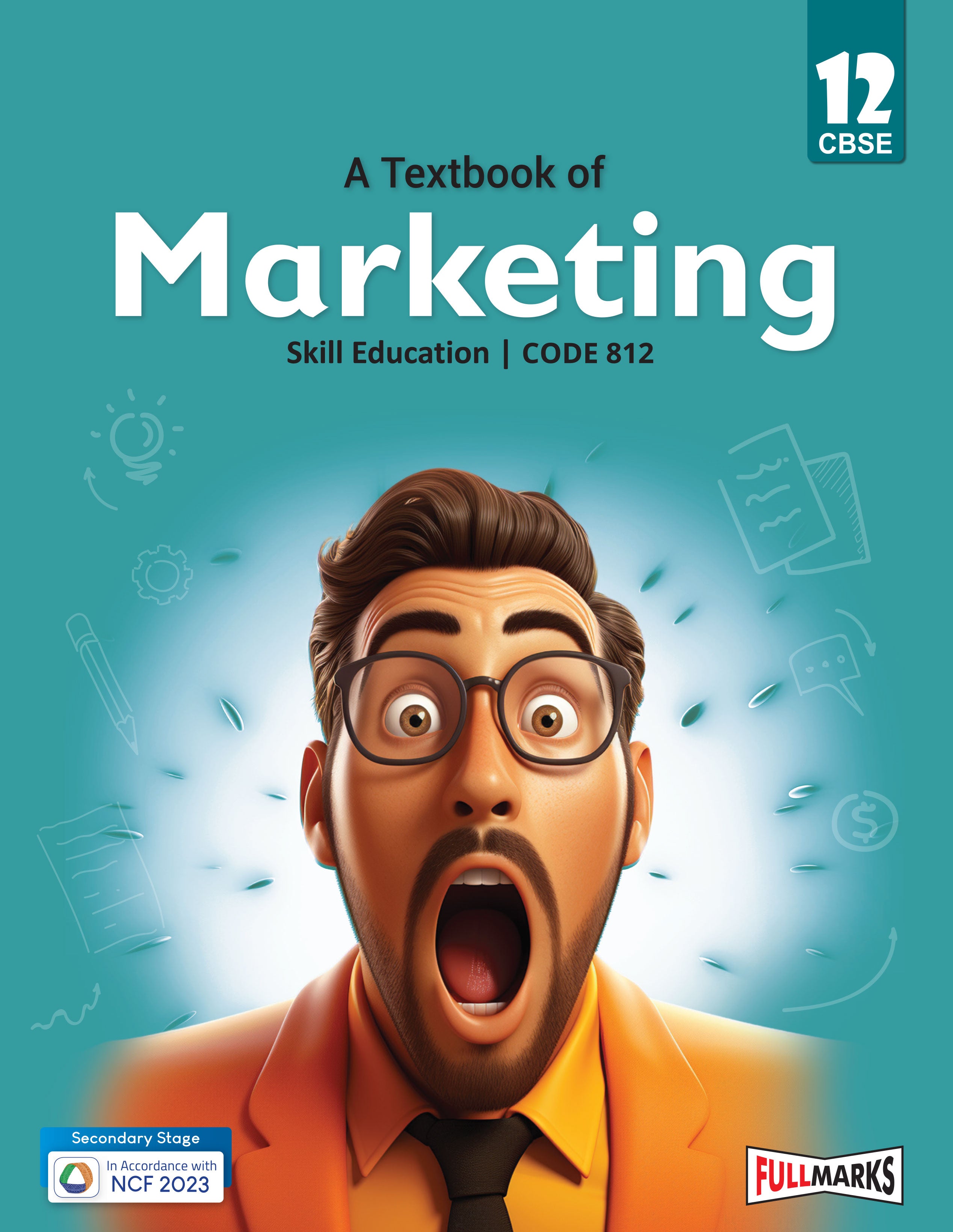 Full Marks Marketing Skill Education Textbook for Class 12 | Subject Code 812
