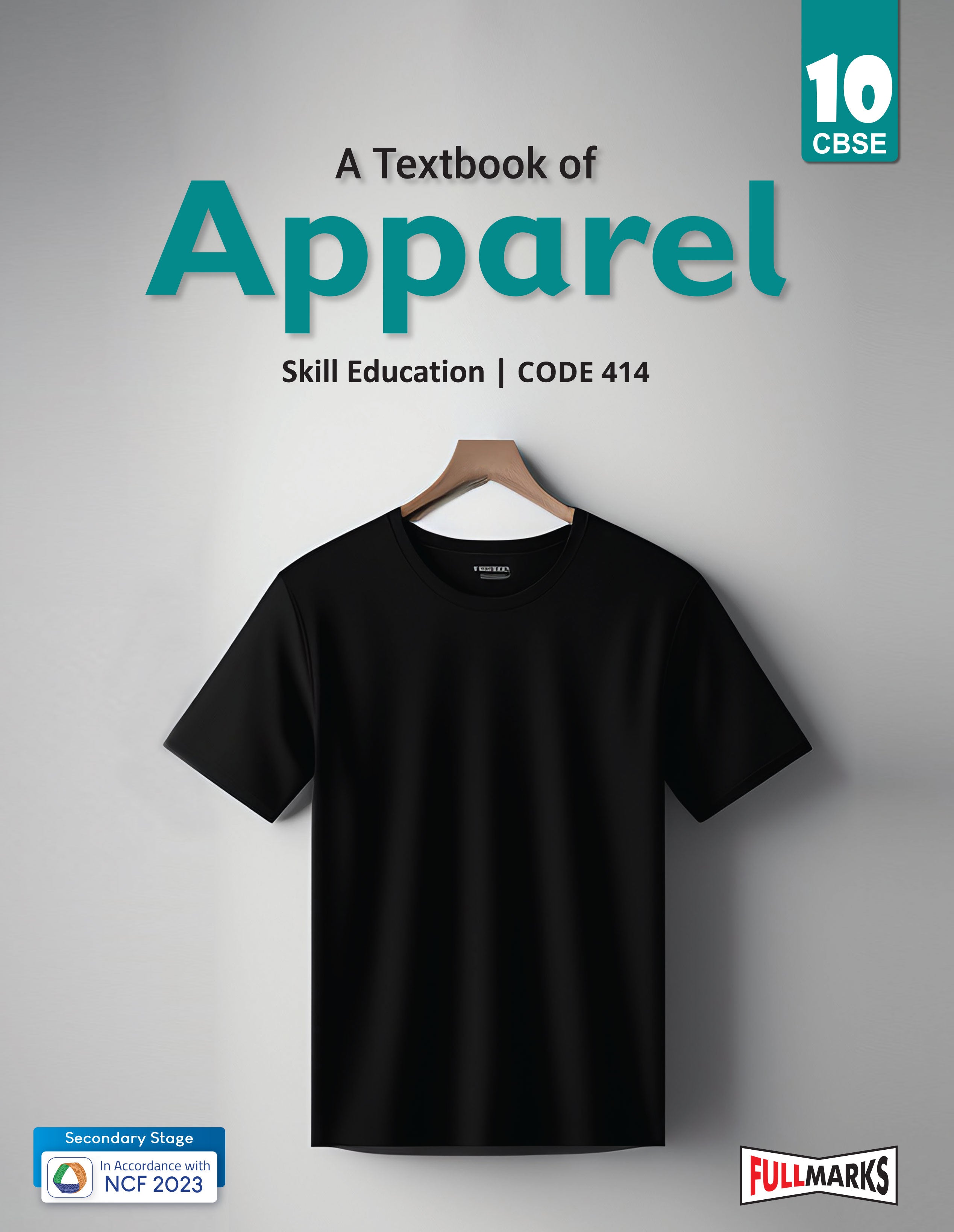 Full Marks Apparel Skill Education Textbook for Class 10 | Subject Code 414