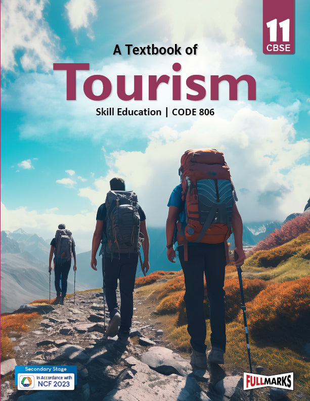 Full Marks Tourism Skill Education Textbook for Class 11 | Subject Code 806
