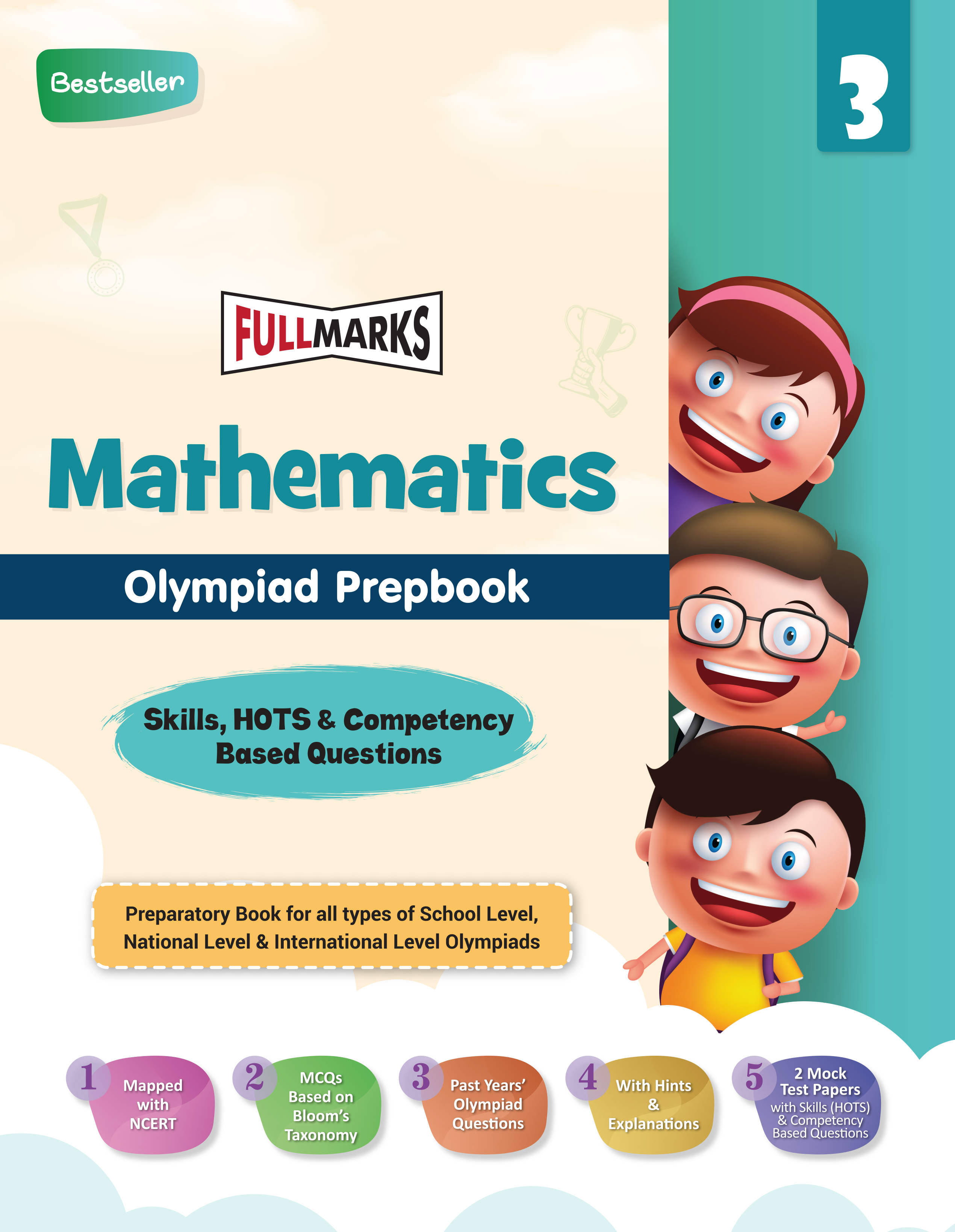 Full Marks Mathematics SLE Olympiad Prep Book for Class 3: Aligned with Bloom's Taxonomy, NCERT Syllabus, HOTS, and Model Test Papers | Strengthens Problem-Solving Skills | Ideal for 2025 & 2026 Olympiads