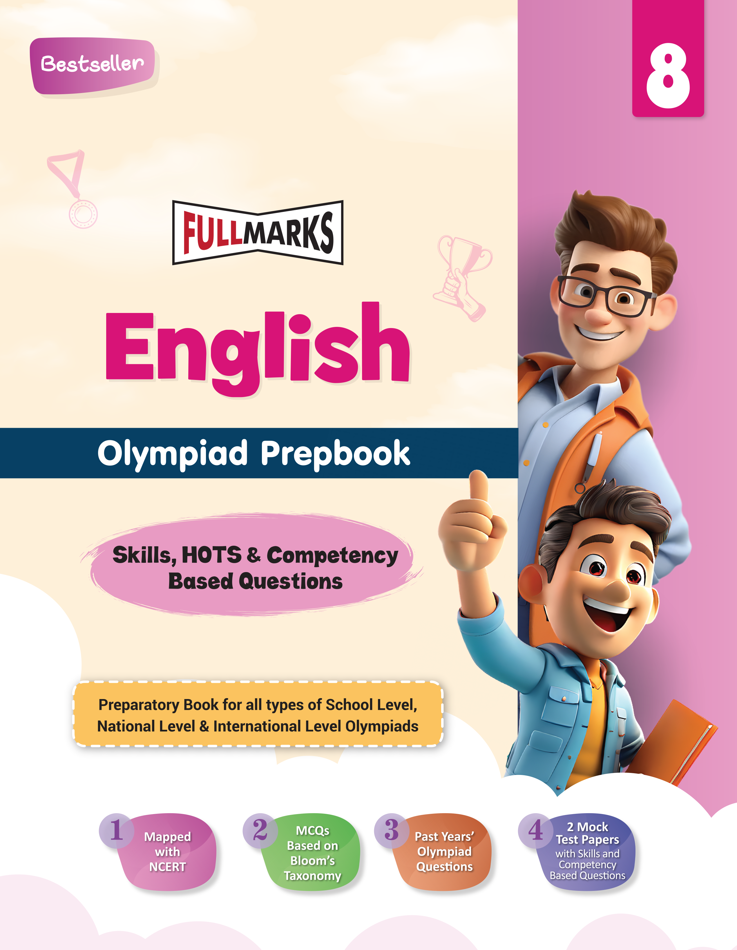 Full Marks English SLE Olympiad Prep Book for Class 8: Aligned with Bloom's Taxonomy, NCERT Syllabus, HOTS, and Model Test Papers | Strengthens Problem-Solving Skills | Ideal for 2025 & 2026 Olympiads