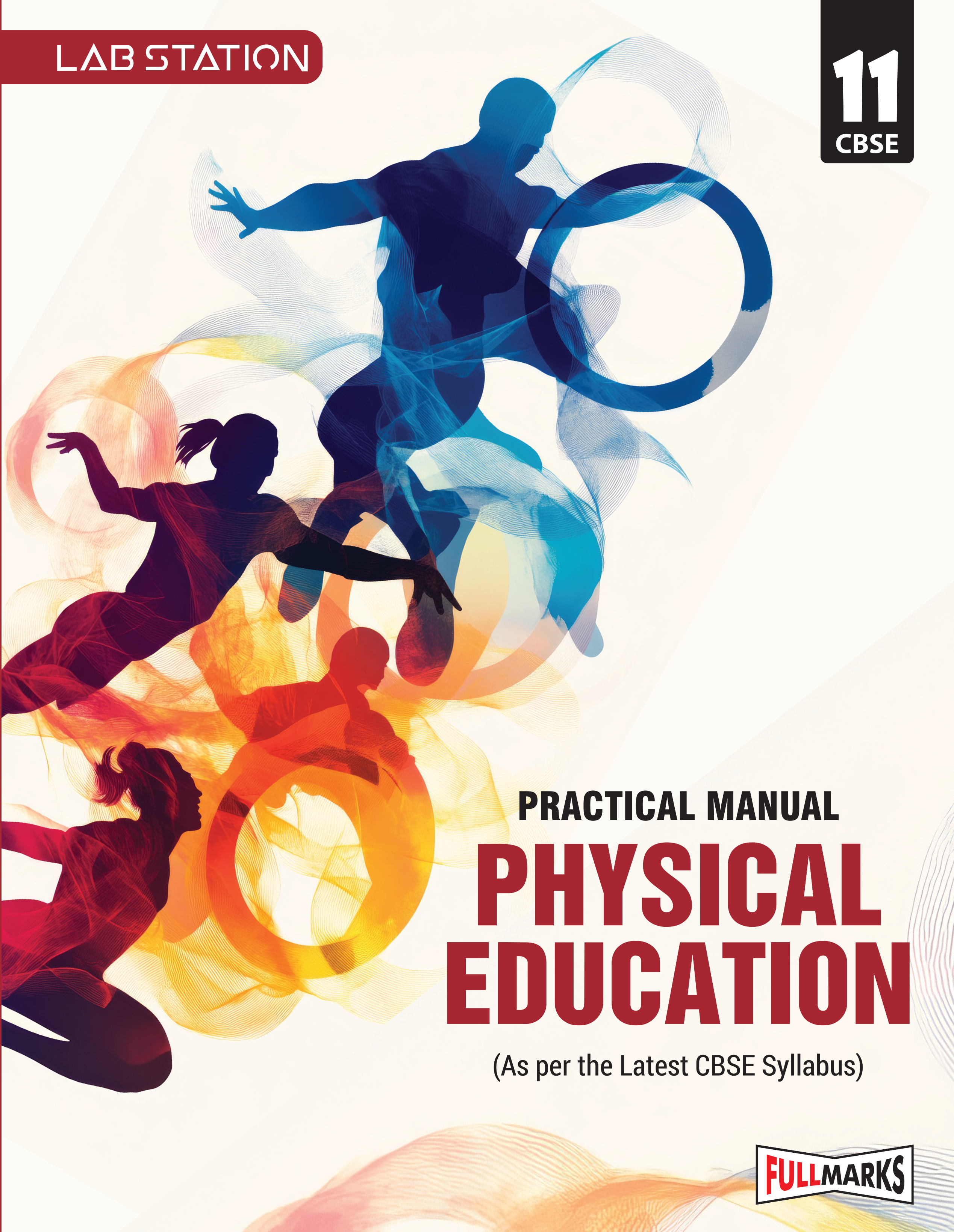 Full Marks Practical Manual Physical Education Class 11 | Based on Latest CBSE Syllabus
