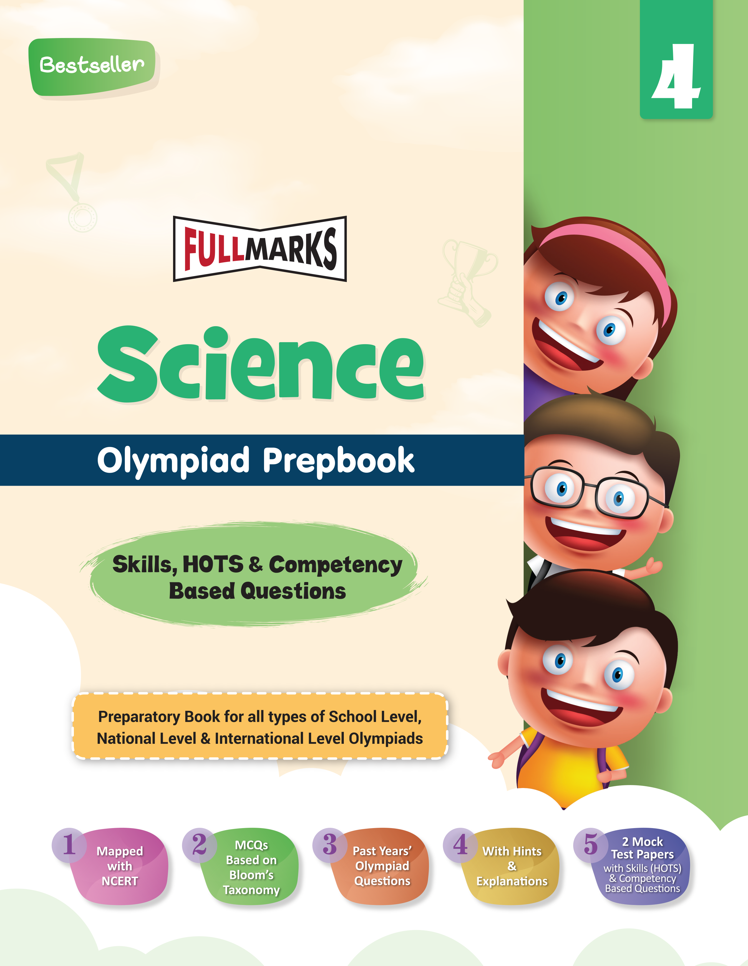 Full Marks Science SLE Olympiad Prep Book for Class 4: Aligned with Bloom's Taxonomy, NCERT Syllabus, HOTS, and Model Test Papers | Strengthens Problem-Solving Skills | Ideal for 2025 & 2026 Olympiads