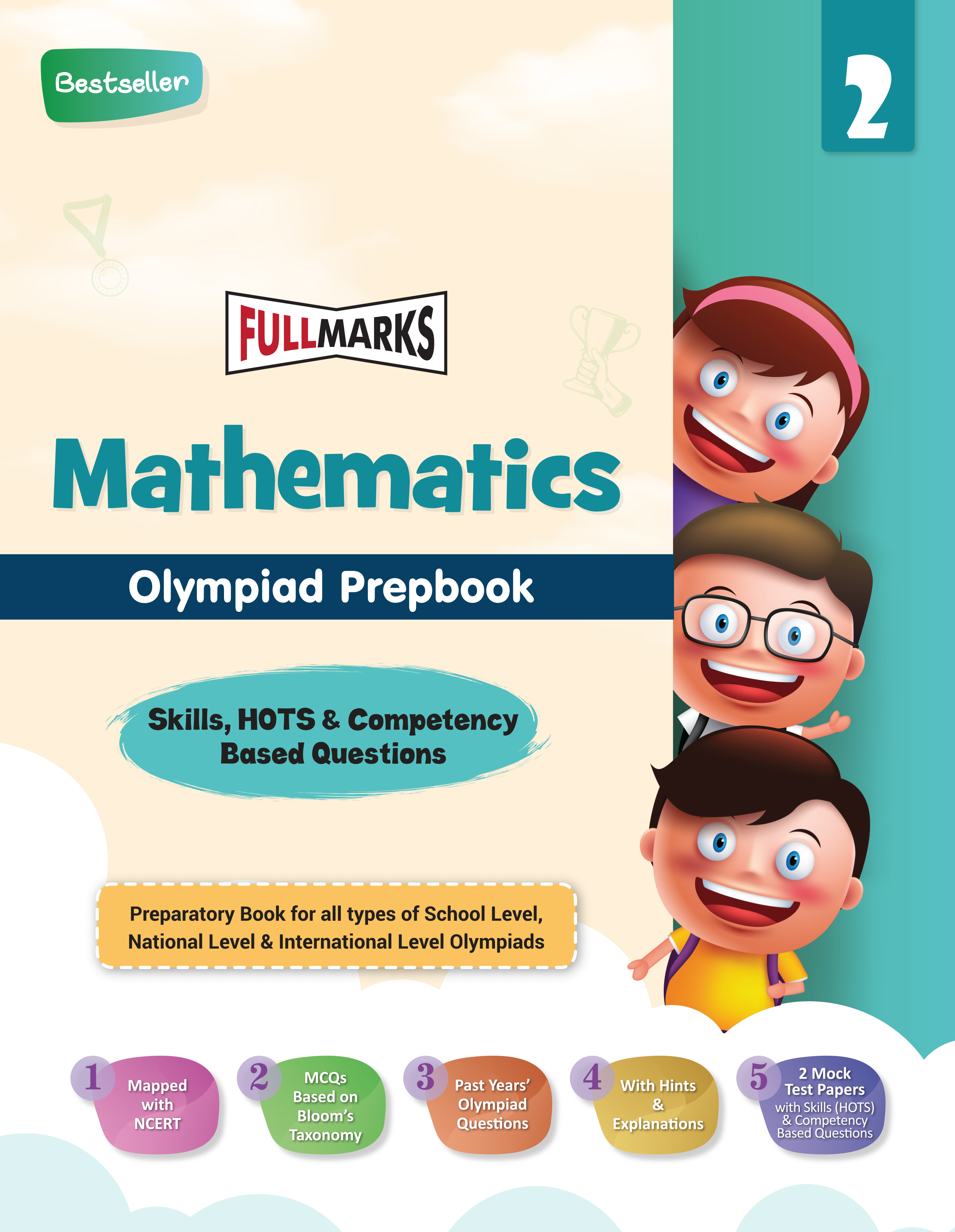 Full Marks Mathematics SLE Olympiad Prep Book for Class 2: Aligned with Bloom's Taxonomy, NCERT Syllabus, HOTS, and Model Test Papers | Strengthens Problem-Solving Skills | Ideal for 2025 & 2026 Olympiads