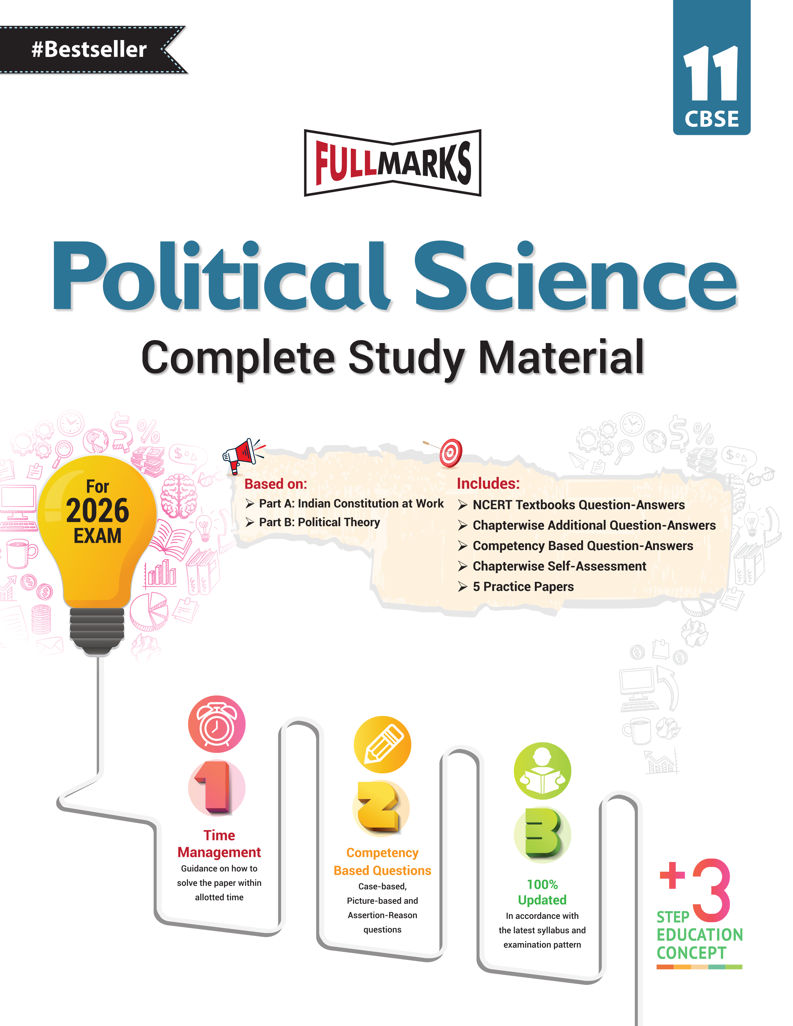 Full Marks Political Science Complete Study Material Class 11 | Based on Latest NCERT Textbook Political Science (Part A & Part B) and CBSE Syllabus | Includes Chapterwise Summary, Solved Q/A, Practice Papers and More