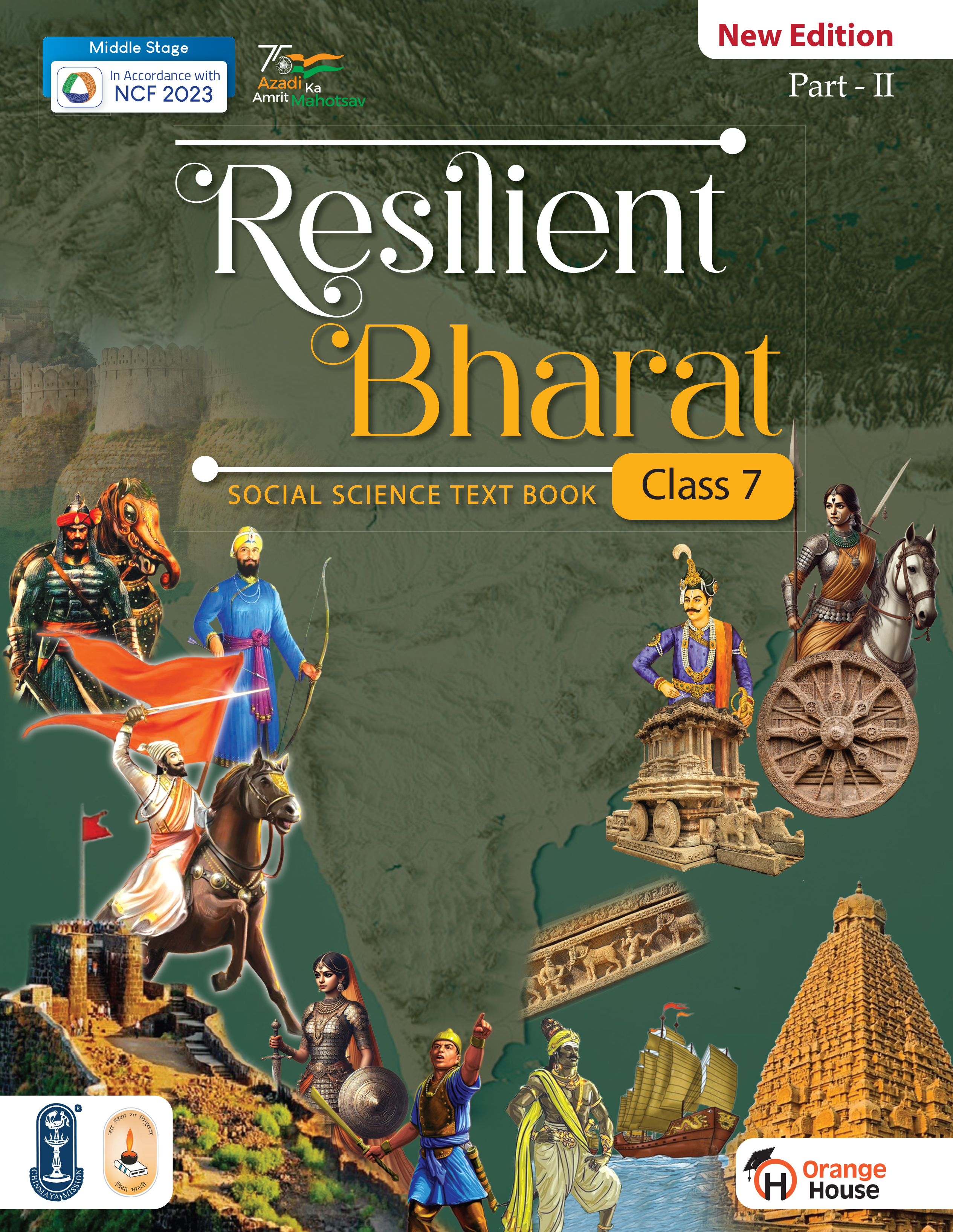 Orange House Resilient Bharat Social Science Textbook Part-2 for Class 7 | New Edition Based on NCF 2023