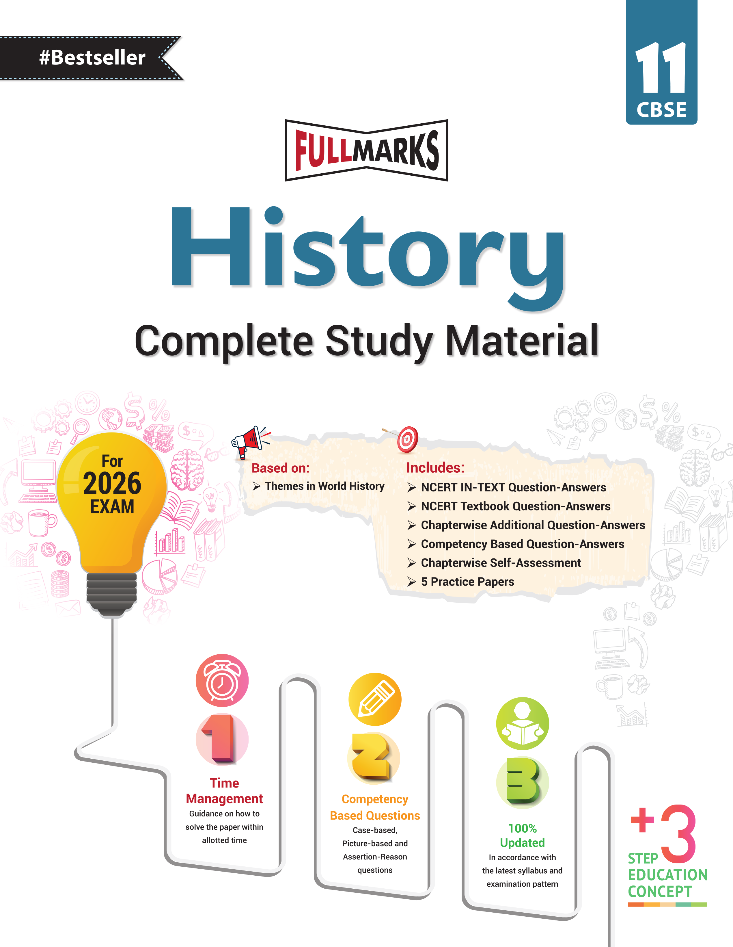 Full Marks History Complete Study Material Class 11 | Based on Latest NCERT Textbook Themes in World History | Includes Chapterwise Summary, Solved Q/A, Practice Papers and More