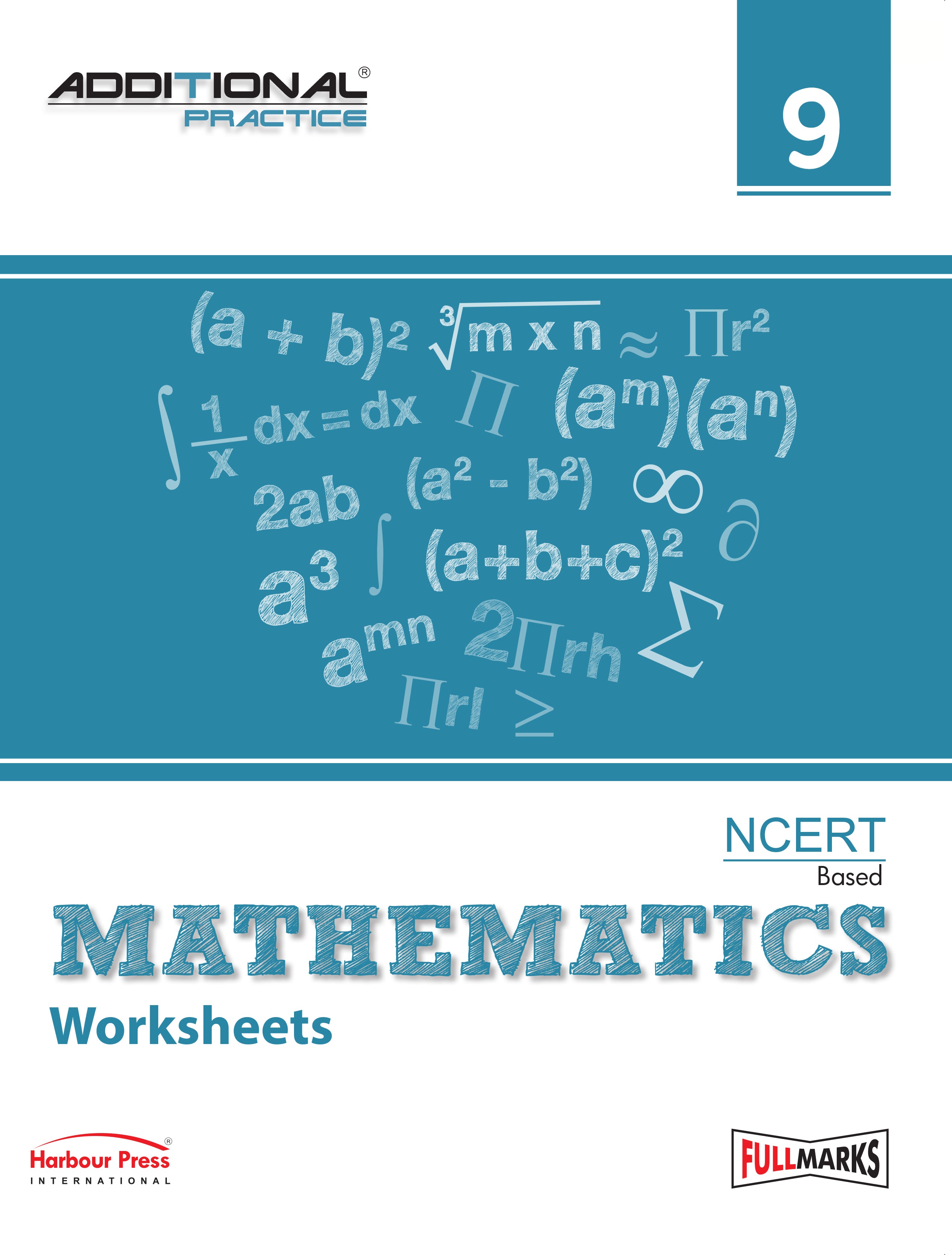 Full Marks Additional Practice – Mathematics Worksheets Class 9 | Based on NCERT Textbook