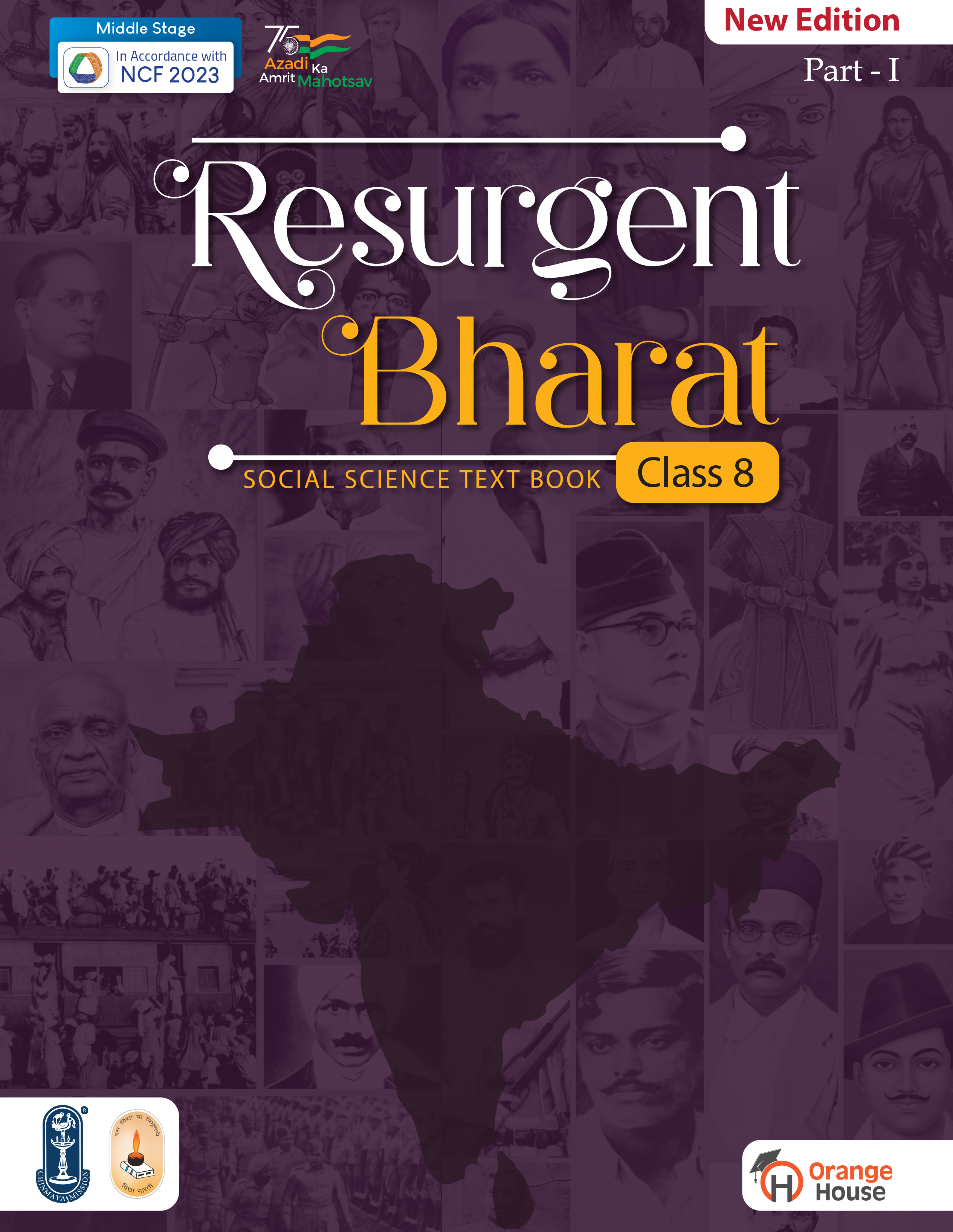 Orange House Resurgent Bharat Social Science Textbook Part-1 for Class 8 | New Edition Based on NCF 2023