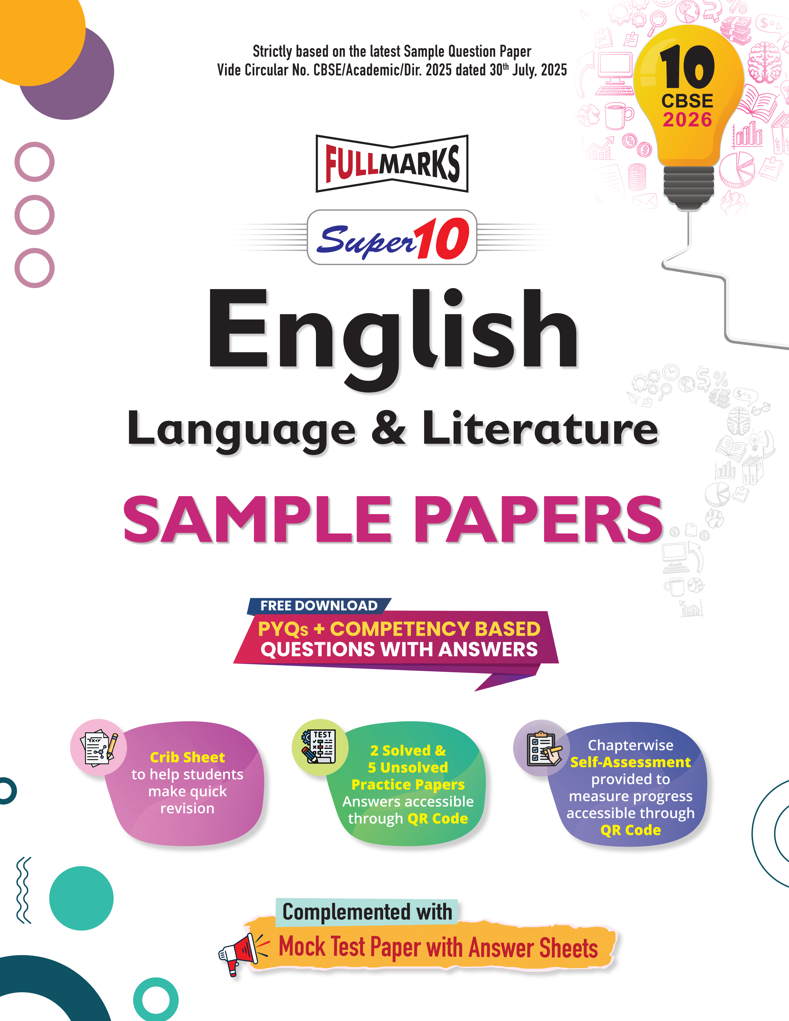 Full Marks Super10 English Language & Literature Sample Paper Class 10 – for CBSE 2026 Exams | Based on Latest CBSE Guidelines | Competency-Based Questions, PYQs, Practice Papers, Crib Sheet & Self-Assessment Tools