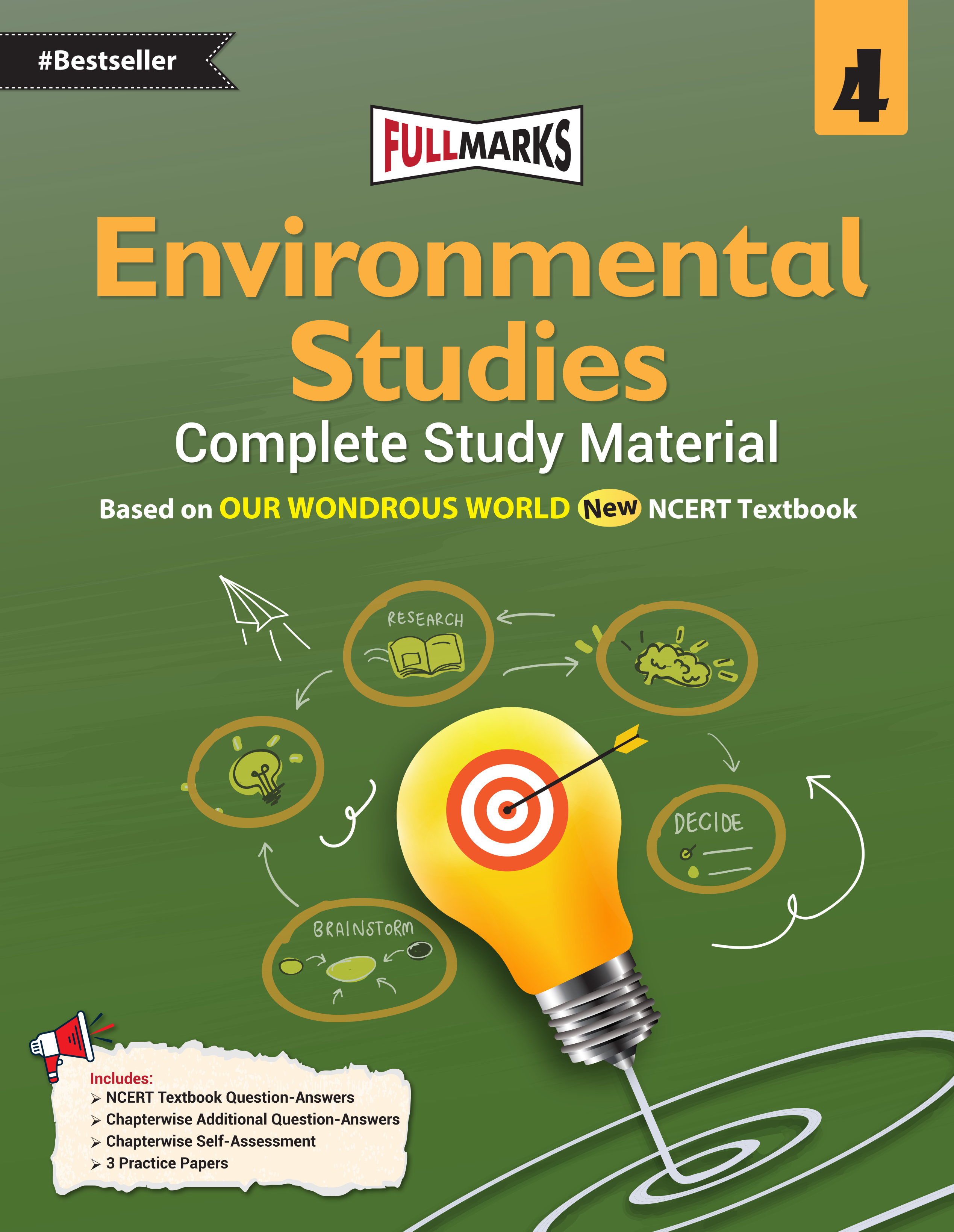 Full Marks Environmental Studies Complete Study Material Class 4 | Based on OUR WONDROUS WORLD New NCERT Textbook and CBSE Syllabus | Includes Chapterwise Summary, Solved Q/A, Practice Papers and More