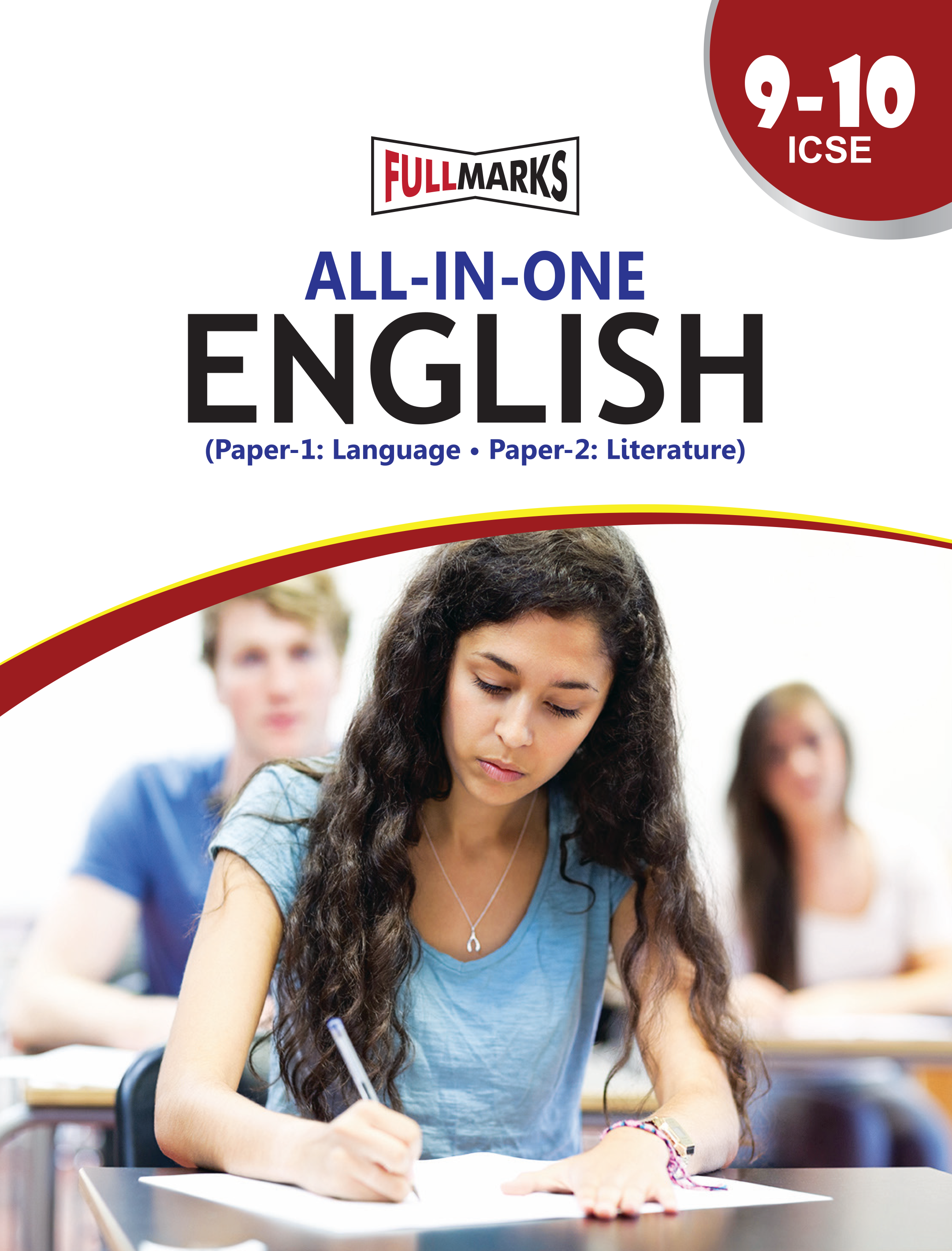 Full Marks ICSE All-in-One English (Paper 1: Language, Paper 2: Literature) for Class 9-10 | Based on Latest ICSE Syllabus