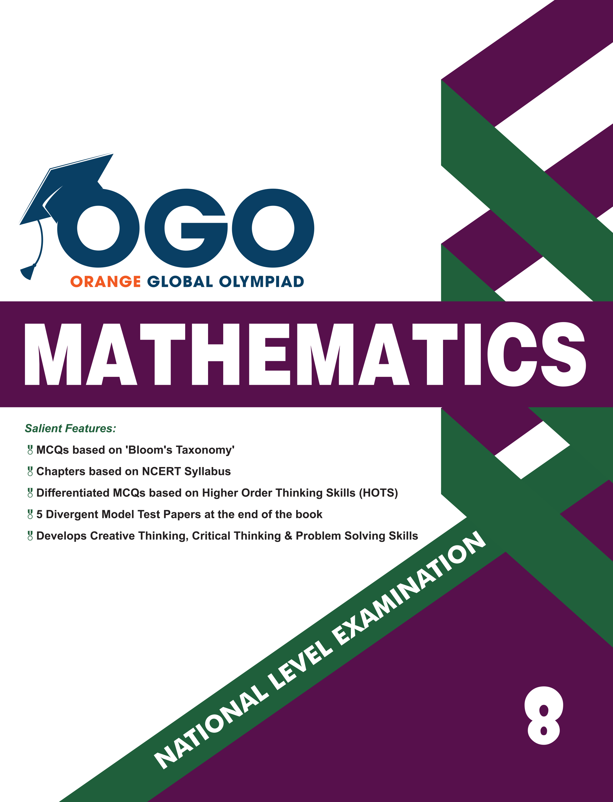 Full Marks Mathematics NLE Olympiad Prep Book for Class 8: Aligned with Bloom's Taxonomy, NCERT Syllabus, HOTS, and Model Test Papers | Strengthens Problem-Solving Skills | Ideal for 2025 & 2026 Olympiads