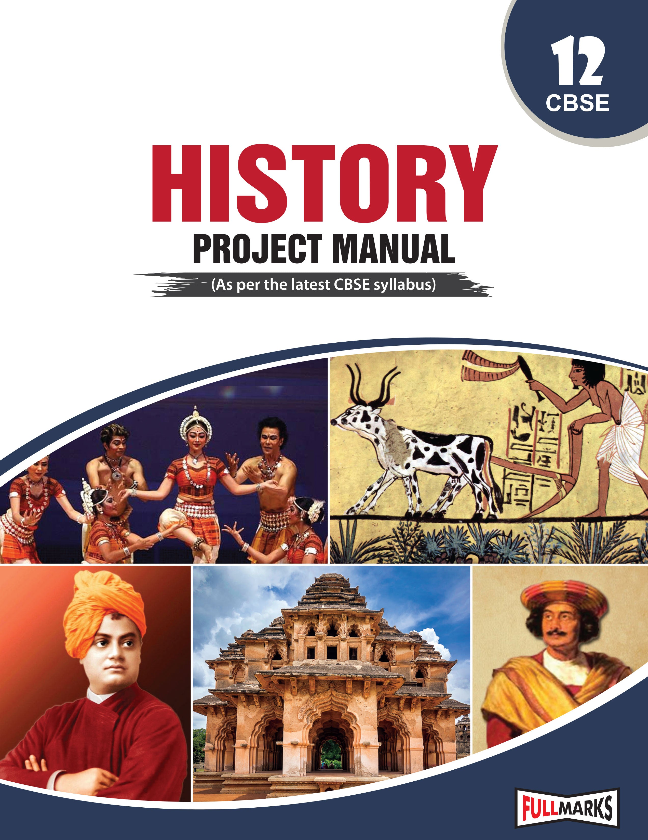 Full Marks Project Manual History Class 12 | Based on Latest CBSE Syllabus