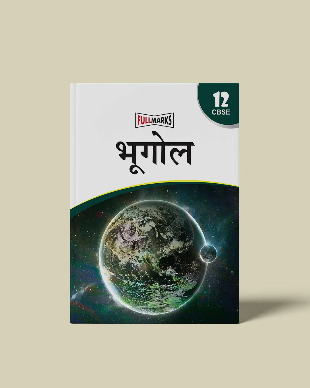 Full Marks Bhugol Complete Study Material Class 12 | Based on New NCERT Textbook Bhugol (Bharat Log Aur Arthvyasastha) and CBSE Syllabus | Covers Chapterwise Summary, Solved Q/A, Practice Papers and More