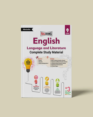 Full Marks English Language & Literature Complete Study Material Class 9 | Based on Beehive, Moments, Words and Expressions-I | Includes Chapterwise Summary, Solved Q/A, Practice Papers and More