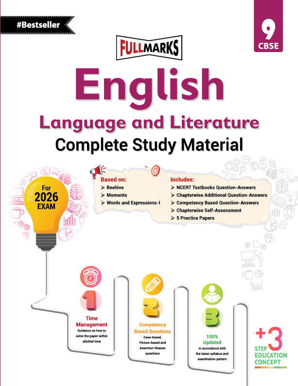 Full Marks English Language & Literature Complete Study Material Class 9 | Based on Beehive, Moments, Words and Expressions-I | Includes Chapterwise Summary, Solved Q/A, Practice Papers and More