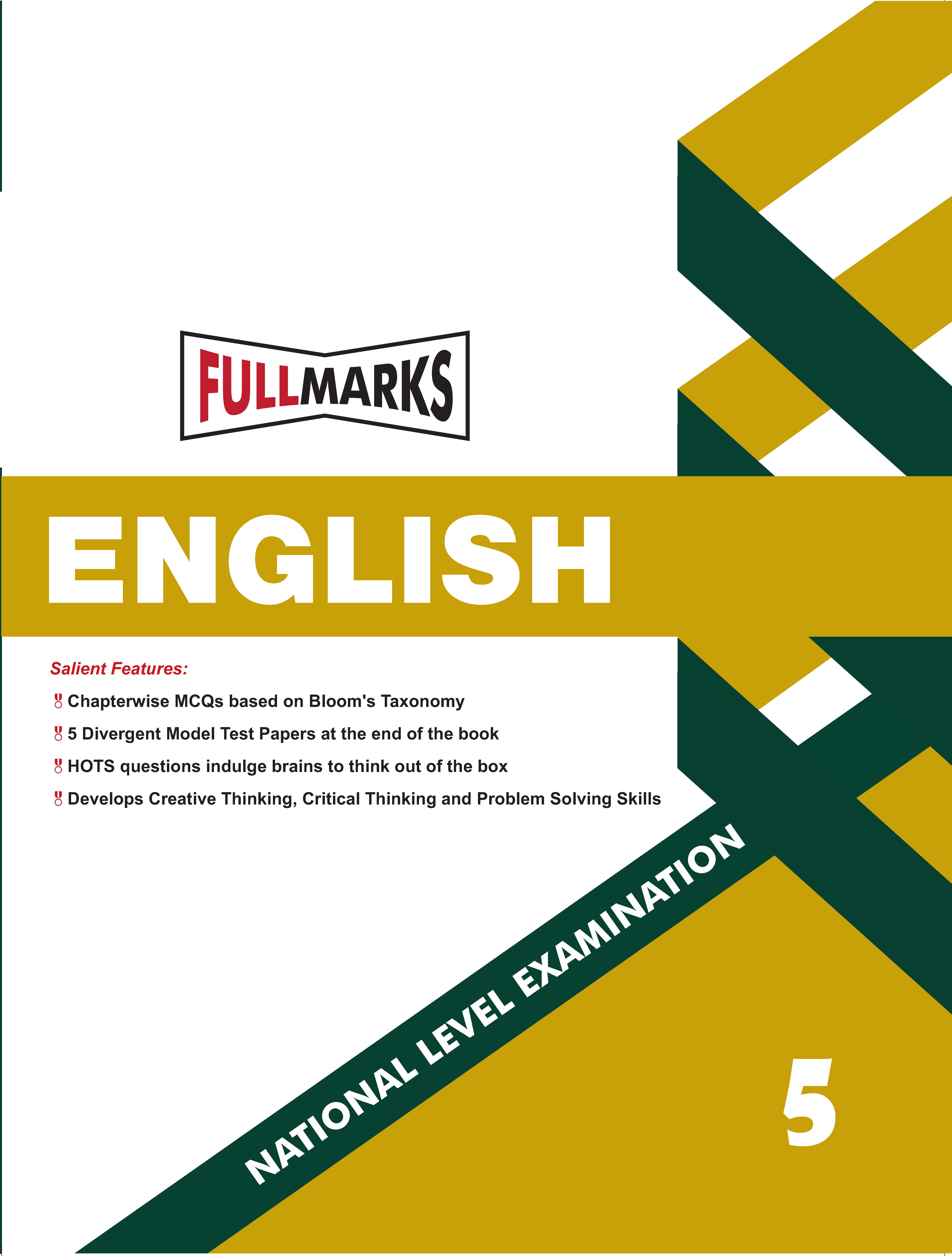 Full Marks English NLE Olympiad Prep Book for Class 5: Aligned with Bloom's Taxonomy, NCERT Syllabus, HOTS, and Model Test Papers | Strengthens Problem-Solving Skills | Ideal for 2025 & 2026 Olympiads