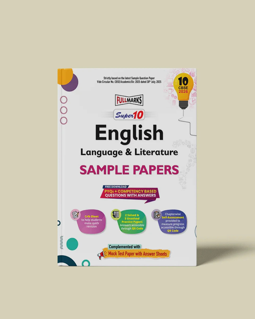 Full Marks Super10 English Language & Literature Sample Paper Class 10 – for CBSE 2026 Exams | Based on Latest CBSE Guidelines | Competency-Based Questions, PYQs, Practice Papers, Crib Sheet & Self-Assessment Tools