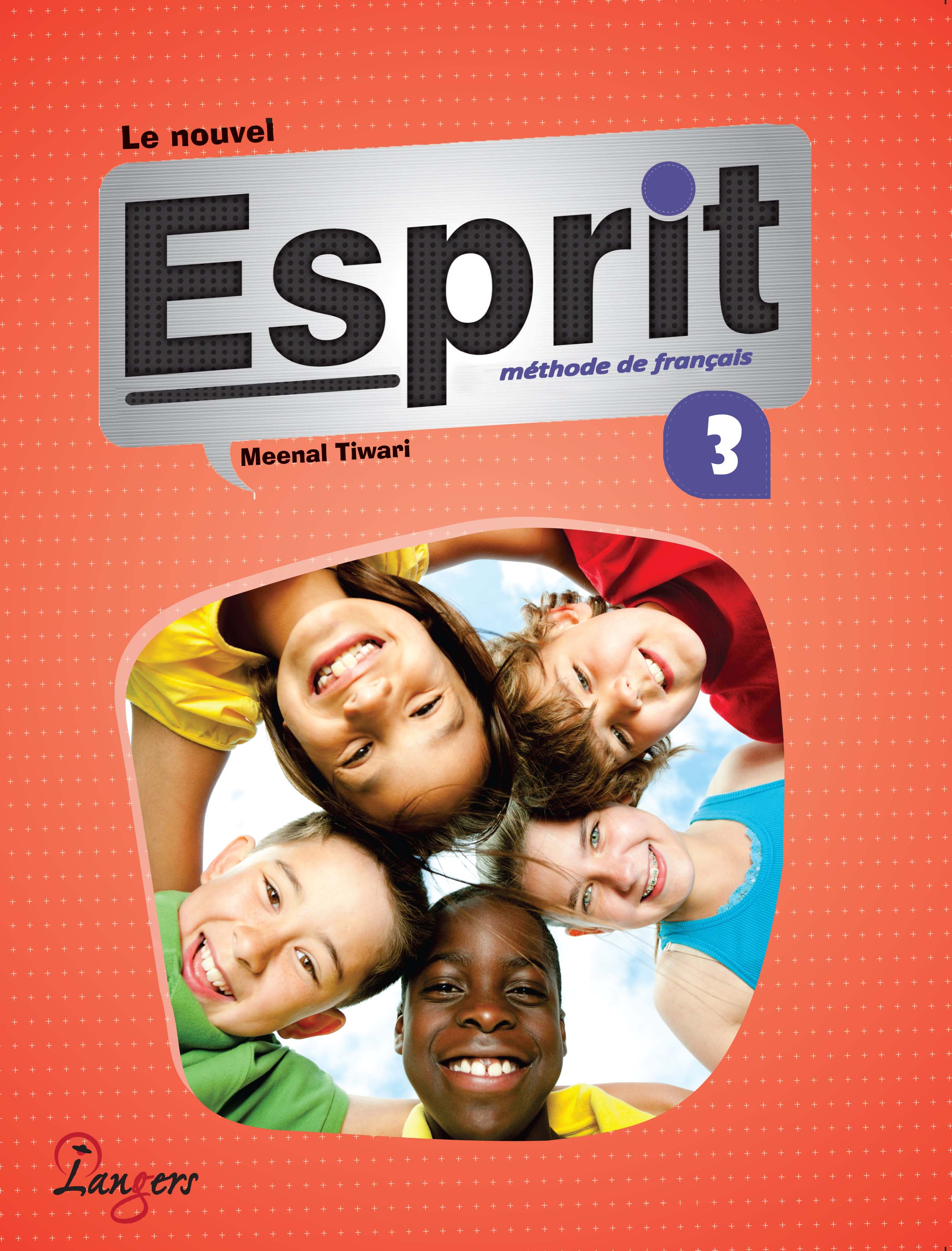 Langers The New Esprit for Class 8: A French Method