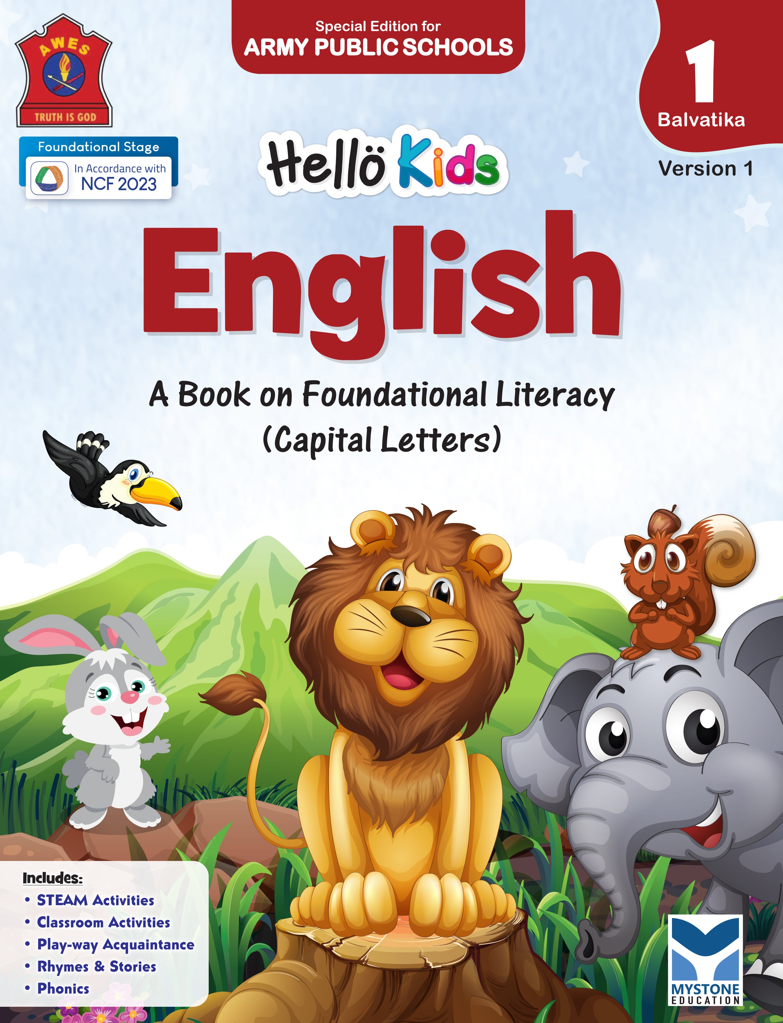 Mystone Education Hello Kids English Textbook for Balvatika 1 (Nursery) | A Textbook on Foundational Literacy | Special Edition for Army Public Schools
