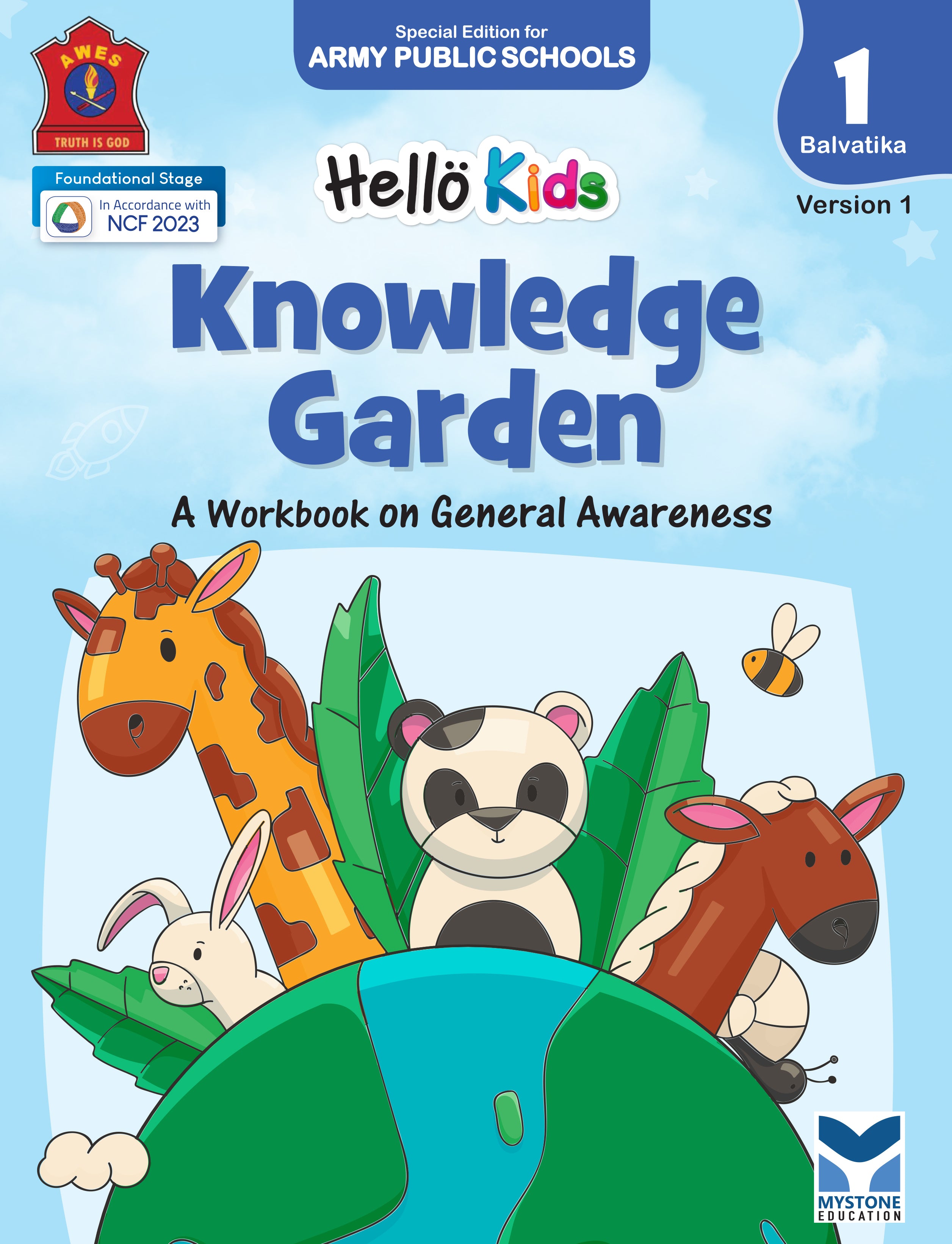 Mystone Education Hello Kids Knowledge Garden Workbook for Balvatika 1 (Nursery) | A Workbook on General Awareness | Special Edition for Army Public Schools