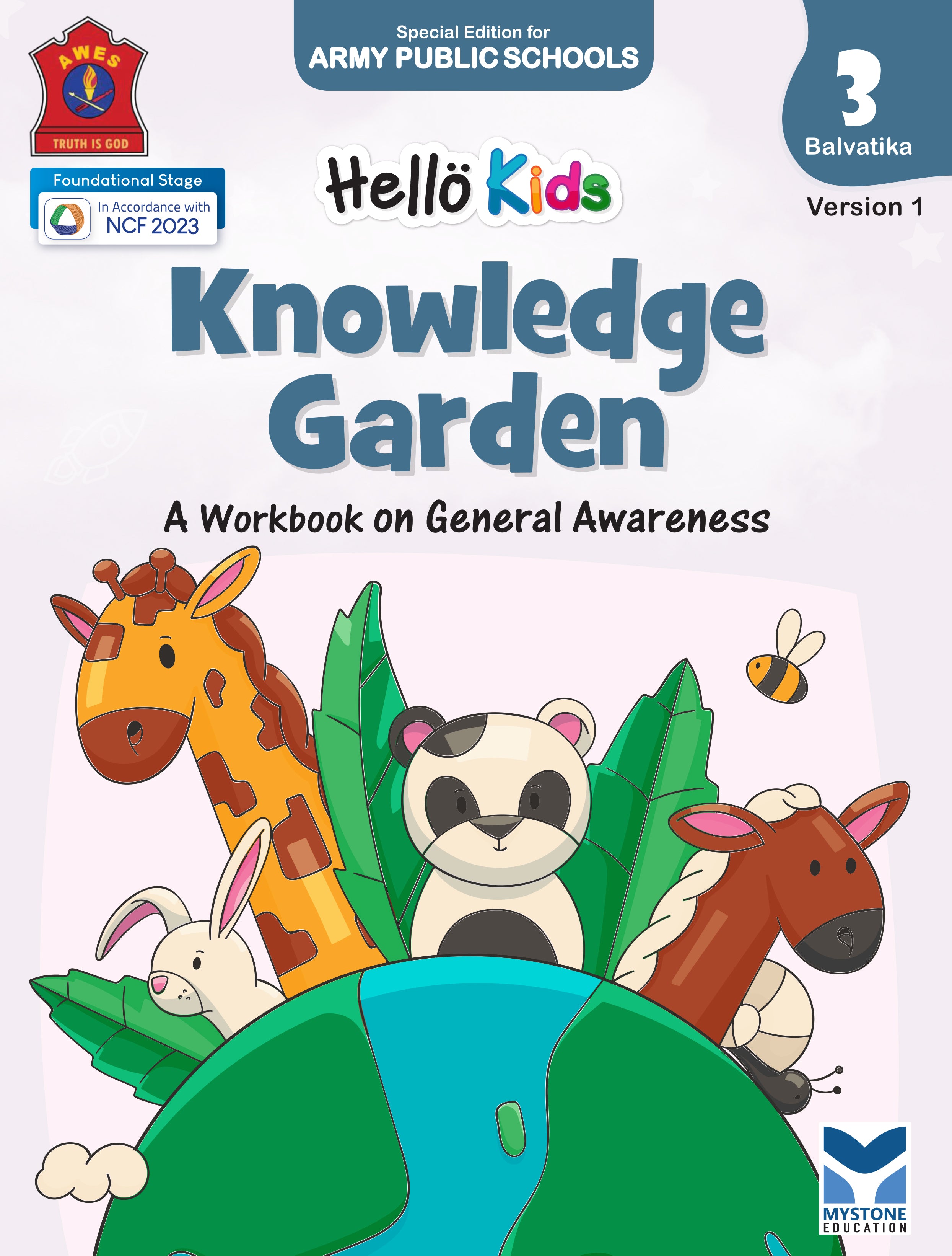 Mystone Education Hello Kids Knowledge Garden Workbook for Balvatika 3 (UKG) | A Workbook on General Awareness | Special Edition for Army Public Schools