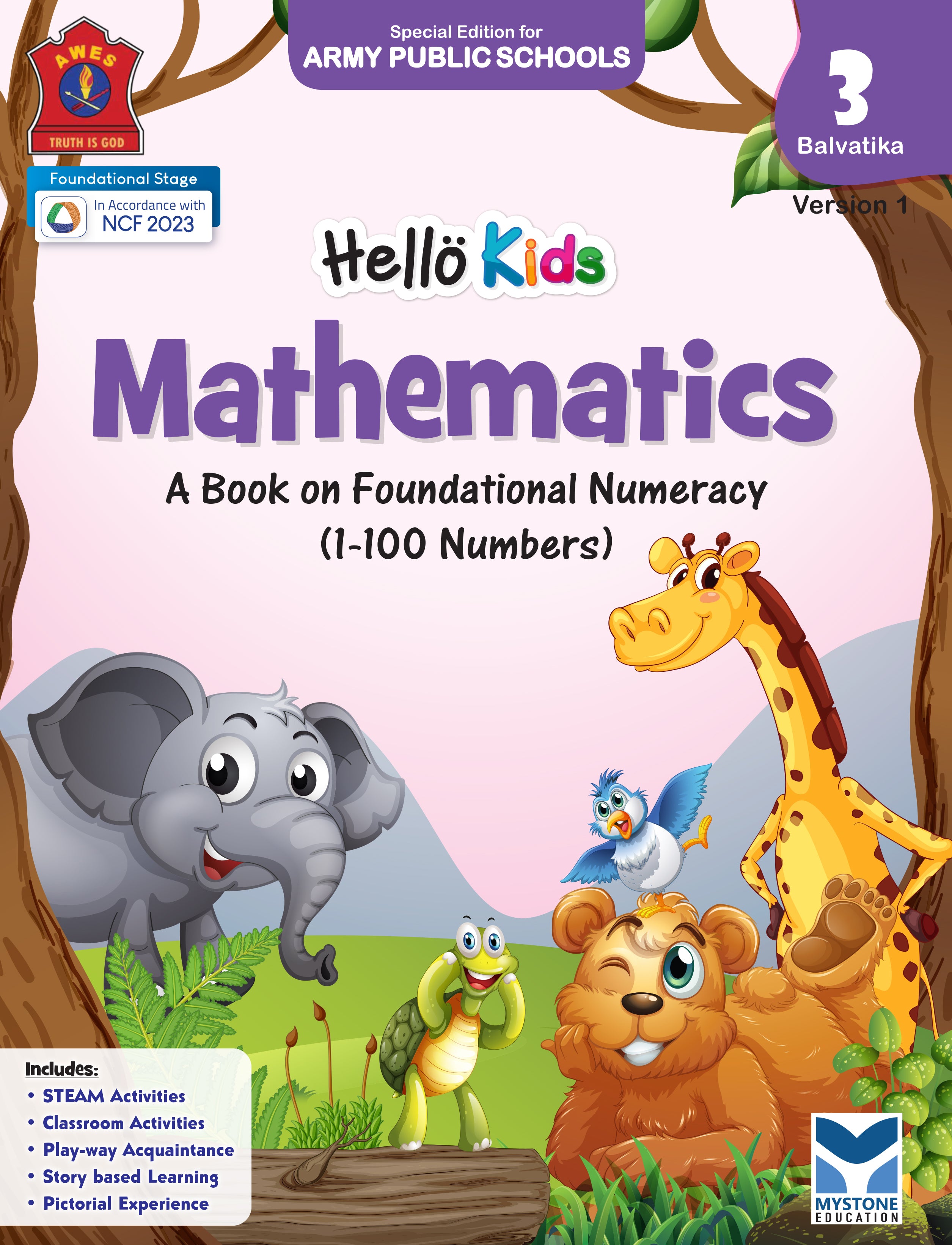 Mystone Education Hello Kids Mathematics Textbook for Balvatika 3 (UKG) | A Textbook on Foundational Numeracy | Special Edition for Army Public Schools