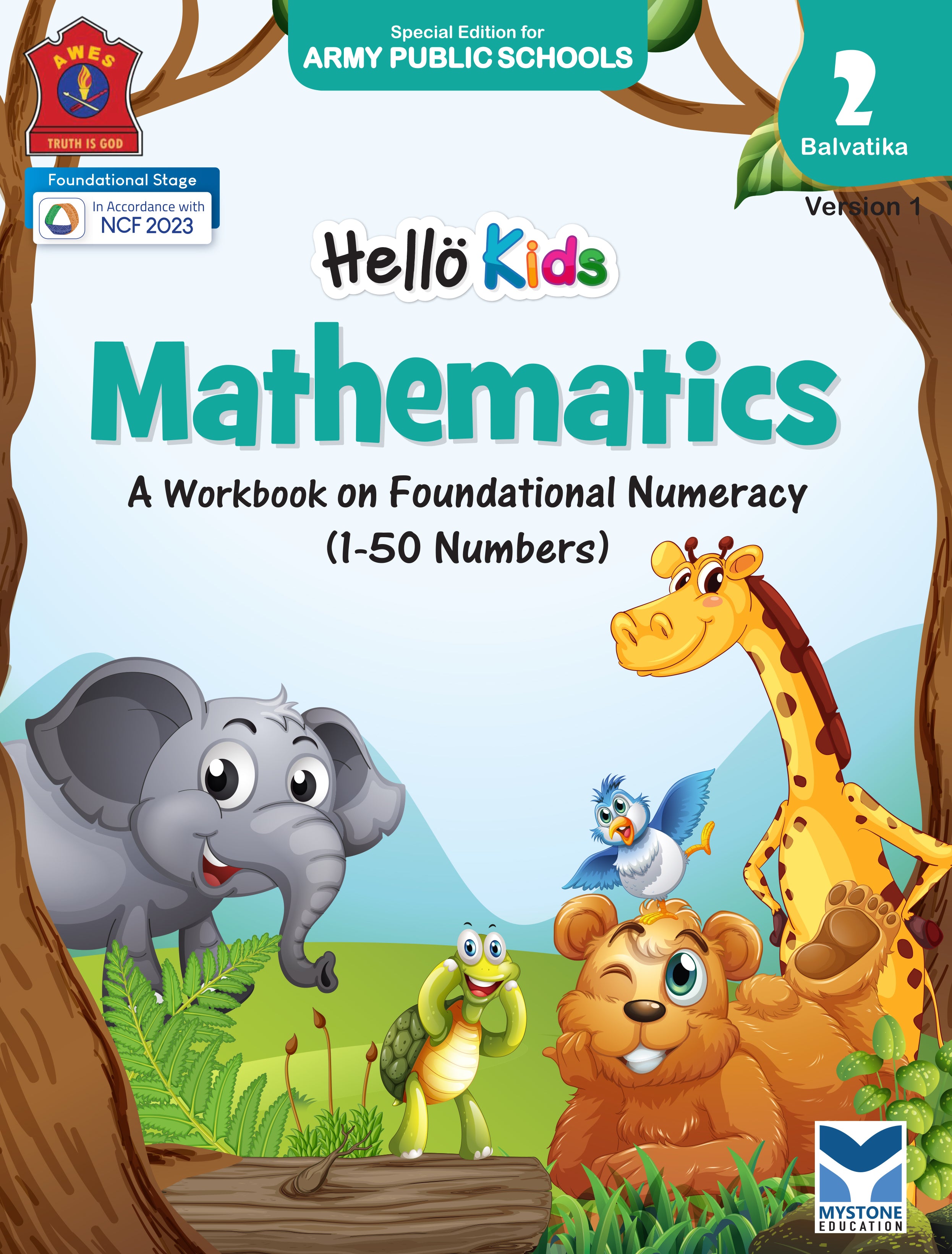 Mystone Education Hello Kids Mathematics Workbook for Balvatika 2 (LKG) | A Workbook on Foundational Numeracy | Special Edition for Army Public Schools