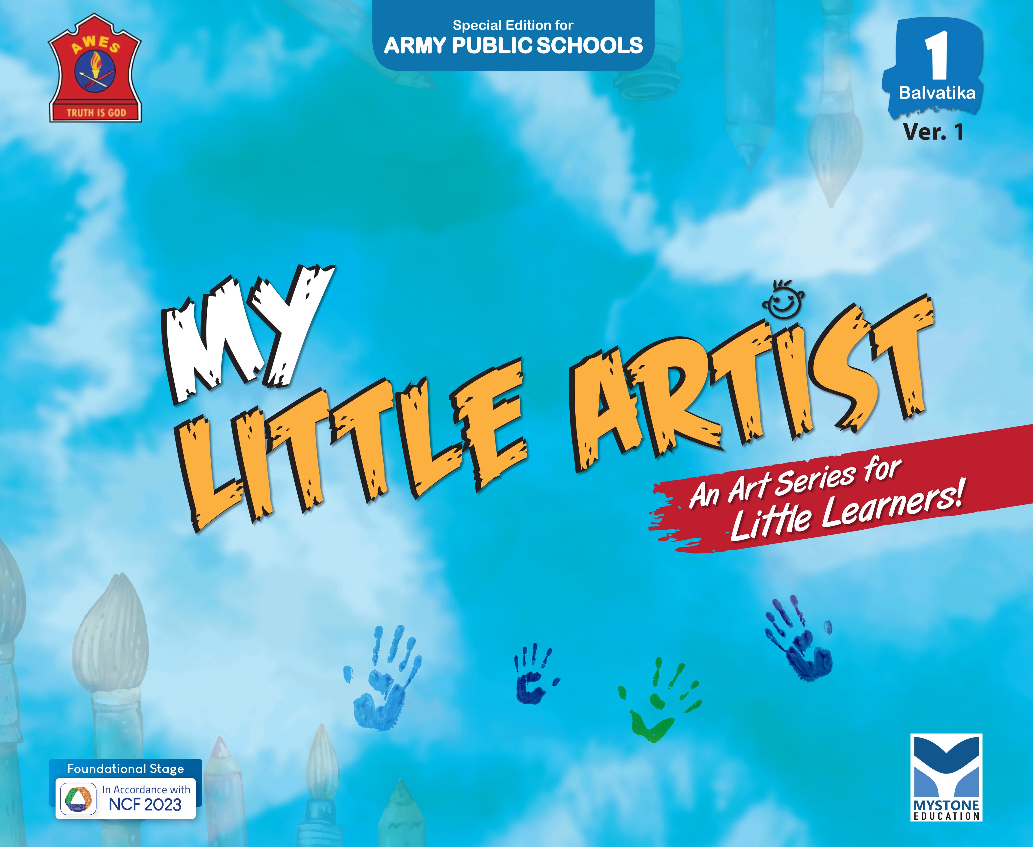 Mystone Education My Little Artist Ver.1 for Balvatika 1 | Art & Craft Series for Little Learners | Special Edition for Army Public Schools