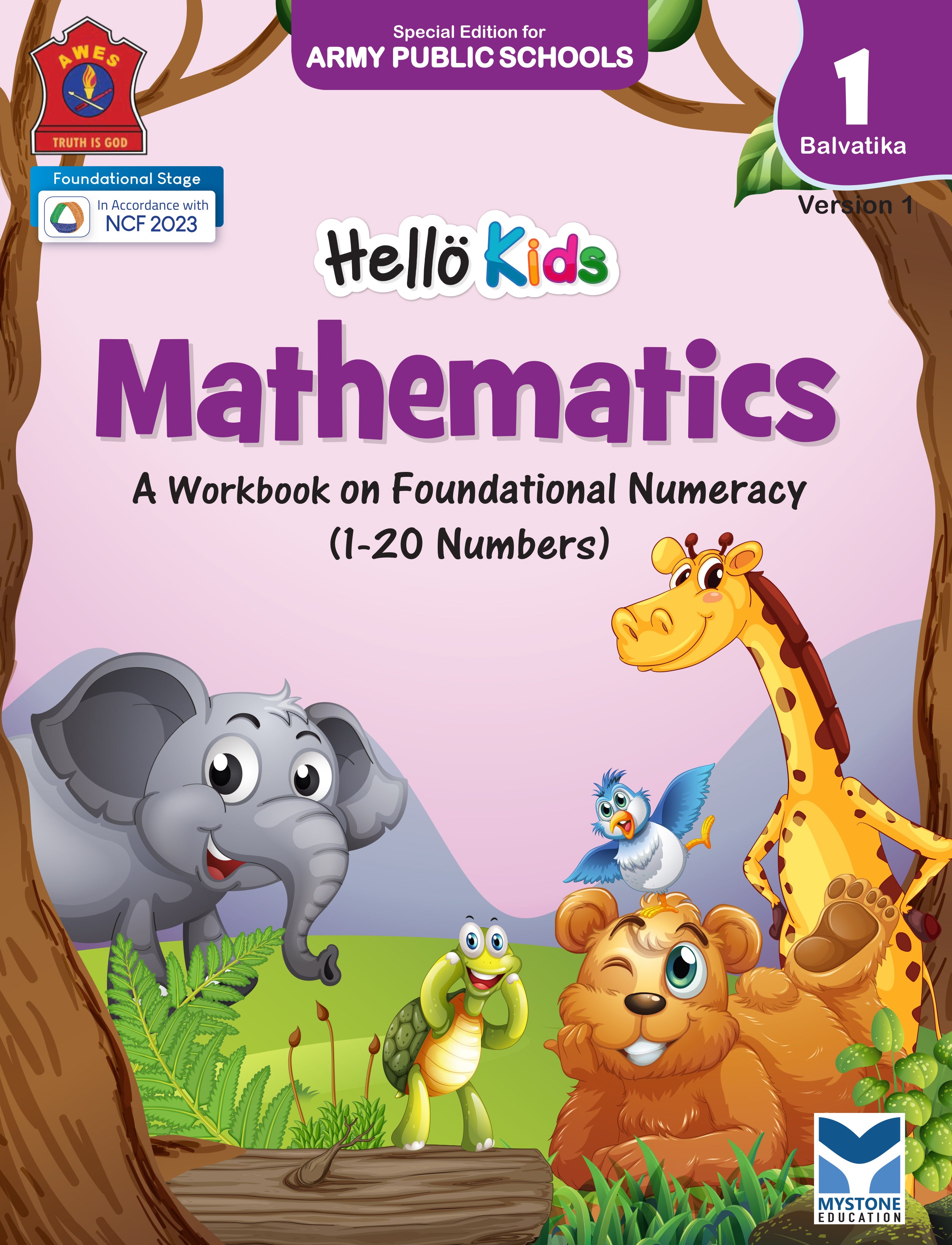 Mystone Education Hello Kids Mathematics Workbook for Balvatika 1 (Nursery) | A Workbook on Foundational Numeracy | Special Edition for Army Public Schools