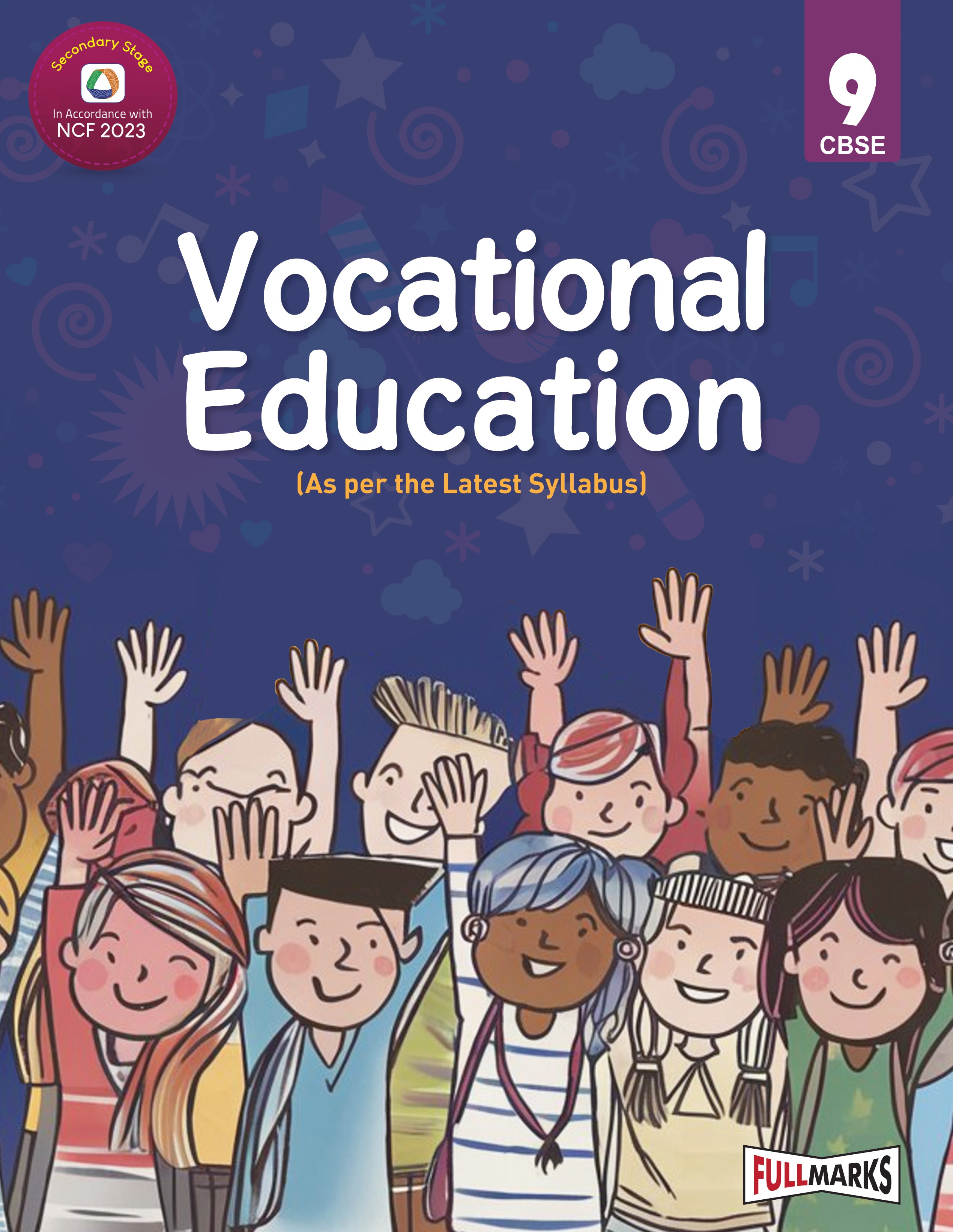 Full Marks Vocational Education Skill Education Textbook for Class 9 | As per the Latest CBSE Syllabus