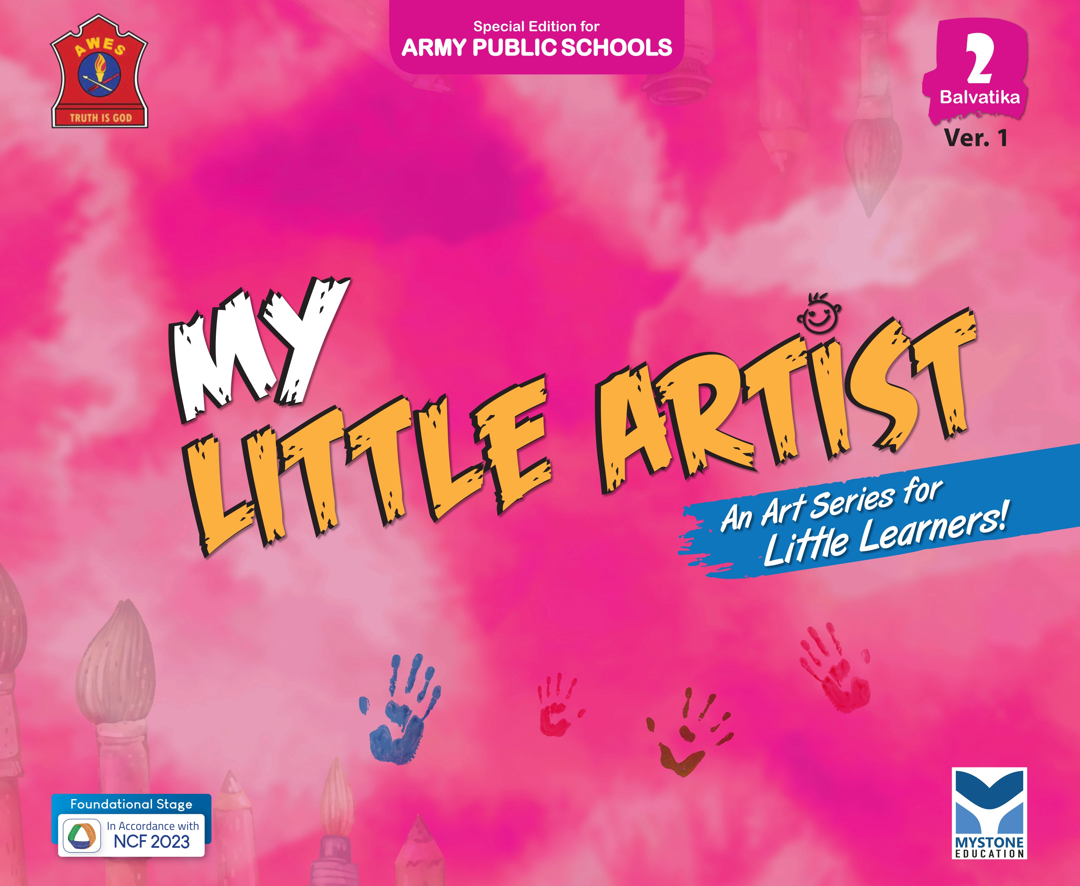 Mystone Education My Little Artist Ver.1 for Balvatika 2 | Art & Craft Series for Little Learners | Special Edition for Army Public Schools