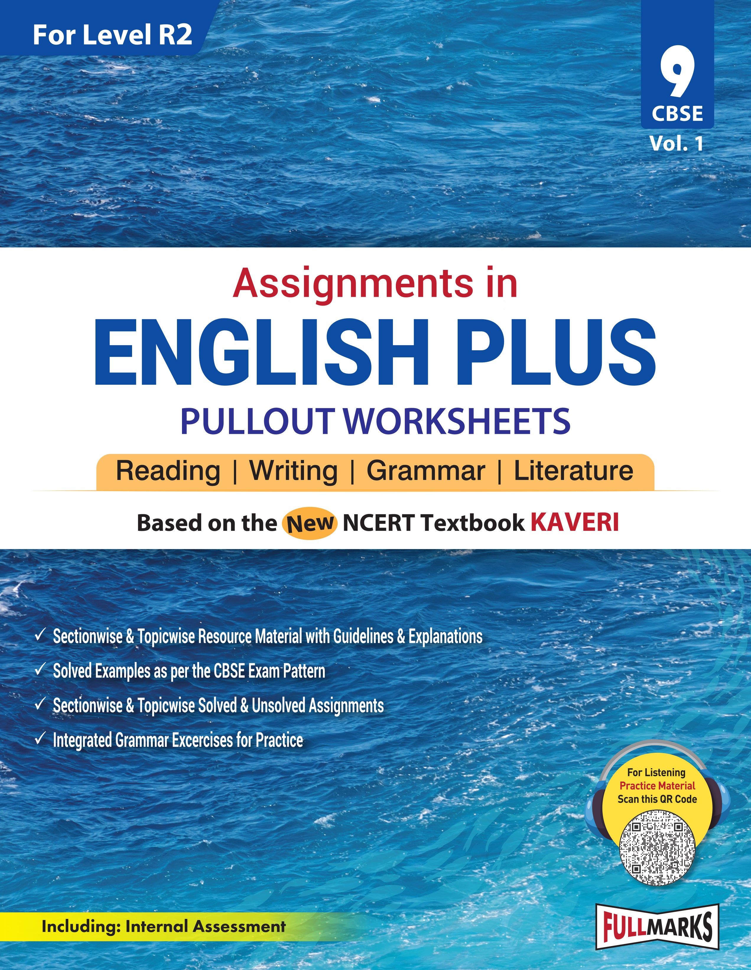Full Marks Assignments in English Plus Vol. 1 for Class 9 | Based on New NCERT Textbook KAVERI | Includes Solved Examples, Resource Material & More | For Level R2