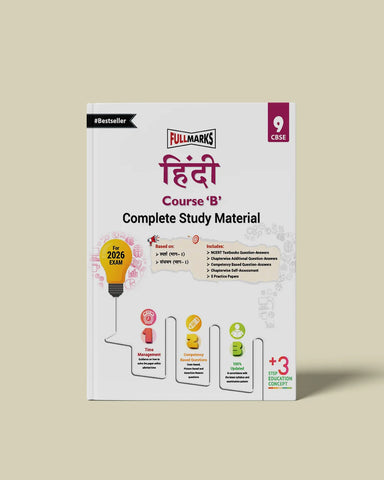Full Marks Hindi Course 'B' Complete Study Material Class 9 | Based on Sparsh Part-1, Sanchyan Part-1 | Includes Chapterwise Summary, Solved Q/A, Practice Papers and More