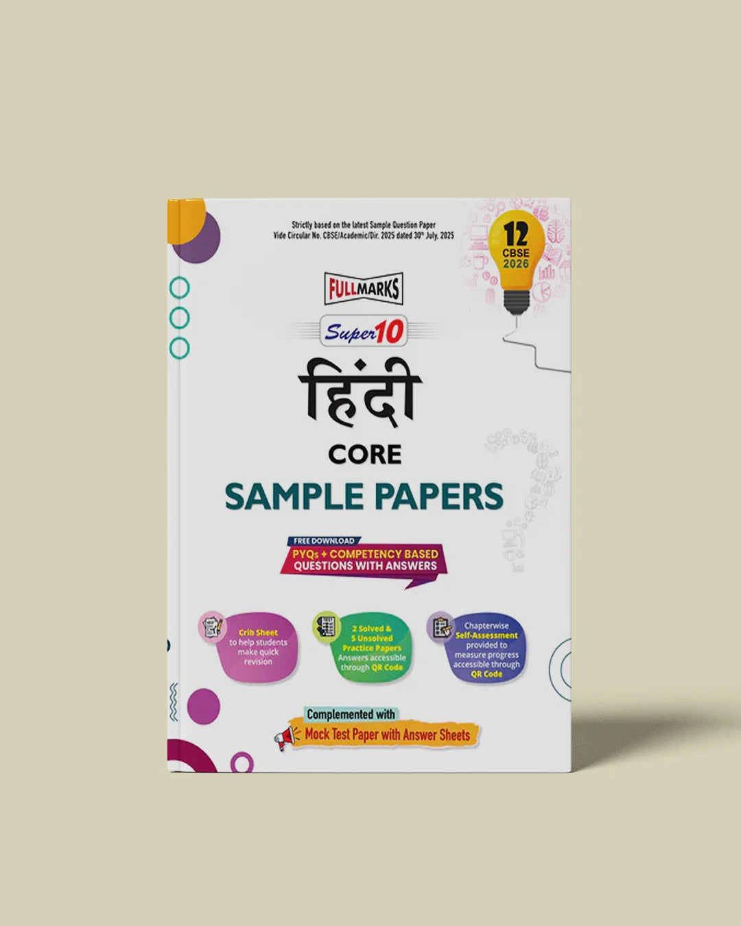 Full Marks Super10 Hindi Core Sample Paper Class 12– for CBSE 2026 Exams | Based on Latest CBSE Guidelines | Competency-Based Questions, PYQs, Practice Papers, Crib Sheet & Self-Assessment Tools