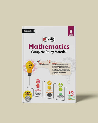 Full Marks Mathematics Complete Study Material Class 9 | Based on New NCERT Mathematics Textbook and CBSE Syllabus | Includes Chapterwise Summary, Solved Q/A, Practice Papers and More