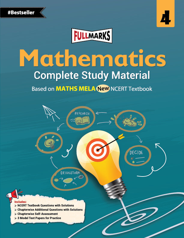 Full Marks Mathematics Complete Study Material Class 4 | Based on MATHS MELA New NCERT Textbook and CBSE Syllabus | Includes Chapterwise Summary, Solved Q/A, Practice Papers and More