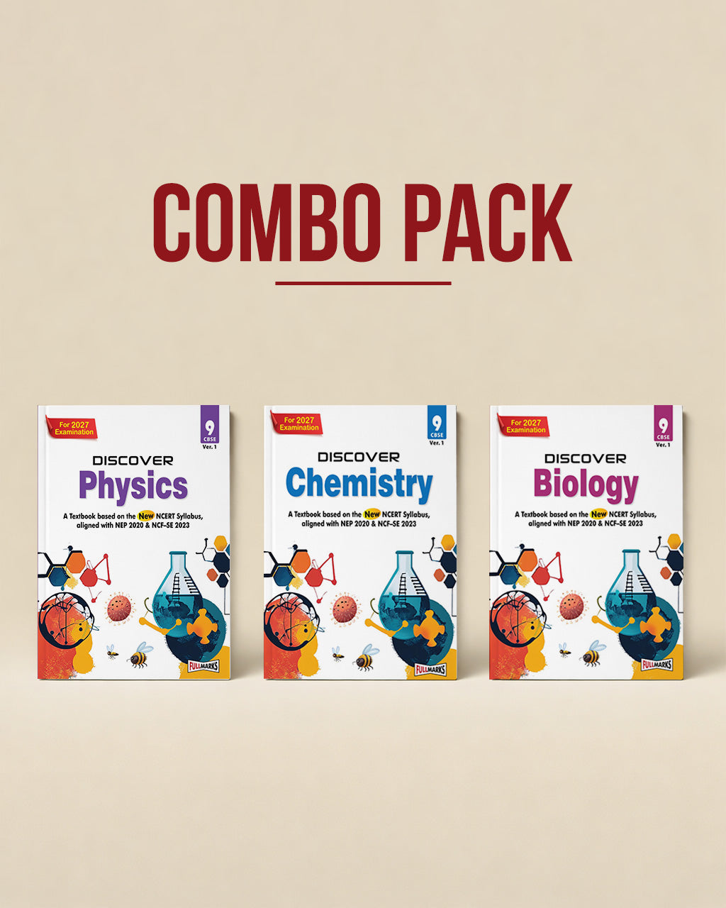 Full Marks Discover Textbook Combo of 3 for Class 9 – Physics + Chemistry + Biology | For March 2027 Examination