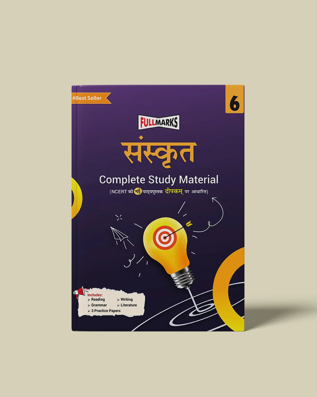 Full Marks Sanskrit Complete Study Material Class 6 | Based on New NCERT Textbook DEEPAKAM and CBSE Syllabus | Includes Chapterwise Summary, Solved Q/A, Practice Papers and More