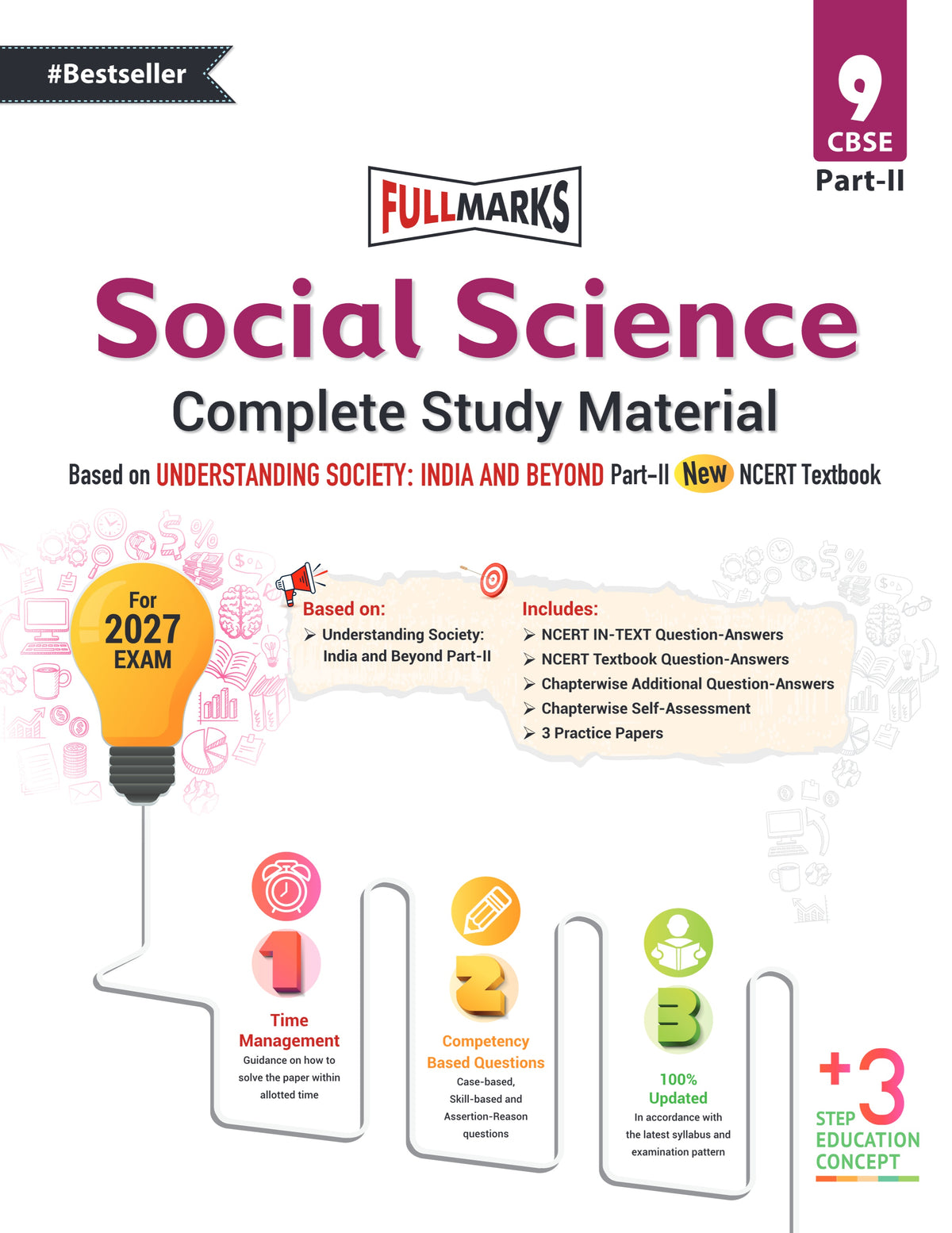 Full Marks Social Science Complete Study Material for Class 9 | Based on New NCERT Textbook UNDERSTANDING SOCIETY: INDIA & BEYOND (PART 2) | Includes Chapterwise Self-Assessment, Practice Papers & More