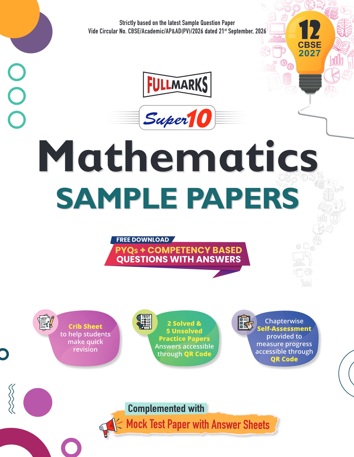 Full Marks Super10 Mathematics Sample Paper Class 12– for CBSE 2027 Exams | Based on Latest CBSE Guidelines | Competency-Based Questions, PYQs, Practice Papers, Crib Sheet & Self-Assessment Tools