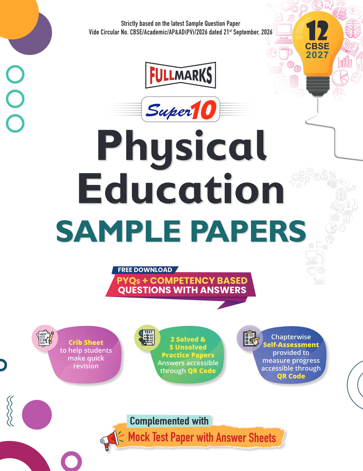 Full Marks Super10 Physical Education Sample Paper Class 12 – for CBSE 2027 Exams | Based on Latest CBSE Guidelines | Competency-Based Questions, PYQs, Practice Papers, Crib Sheet & Self-Assessment Tools