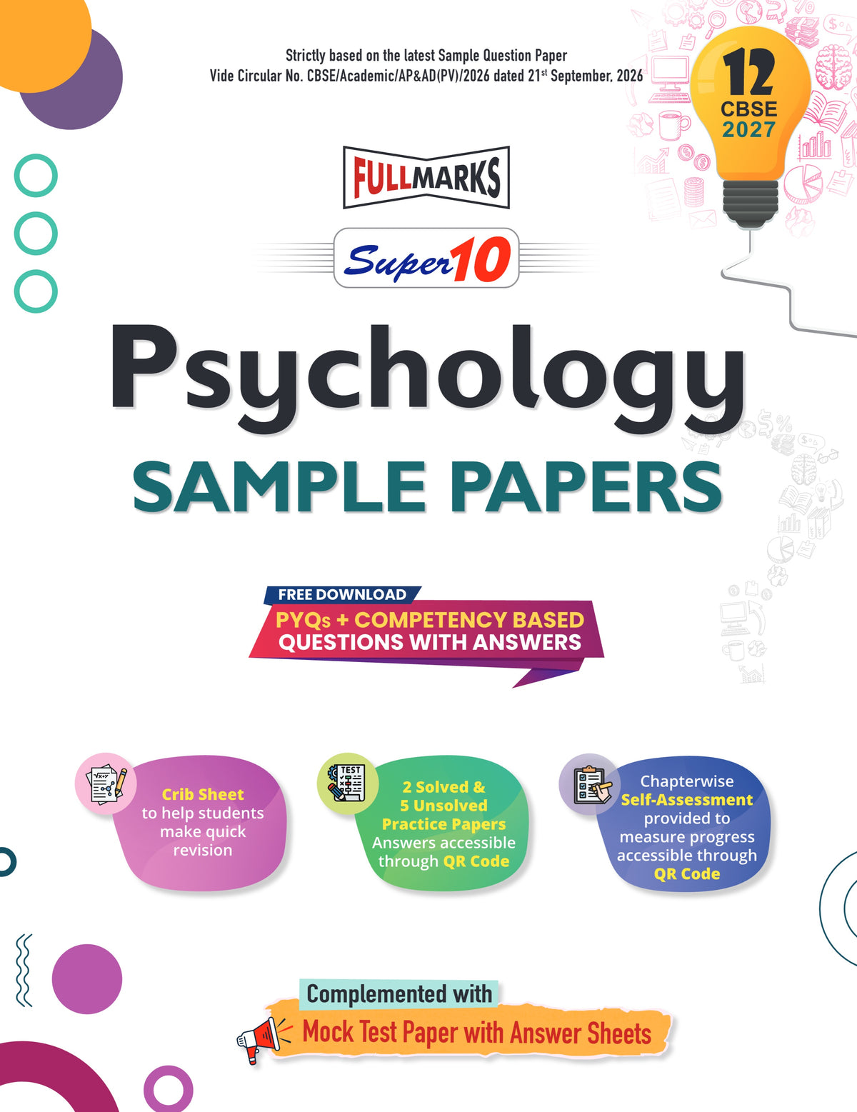 Full Marks Super10 Psychology Sample Paper Class 12 – for CBSE 2027 Exams | Based on Latest CBSE Guidelines | Competency-Based Questions, PYQs, Practice Papers, Crib Sheet & Self-Assessment Tools